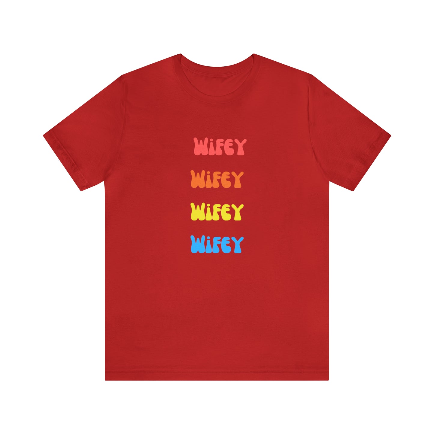 Wifey Wifey T-Shirt Aesthetic Shirt Trendy Shirt Shirt With Words On Back Tumbrl Positive Tee Gift for him Gift for her