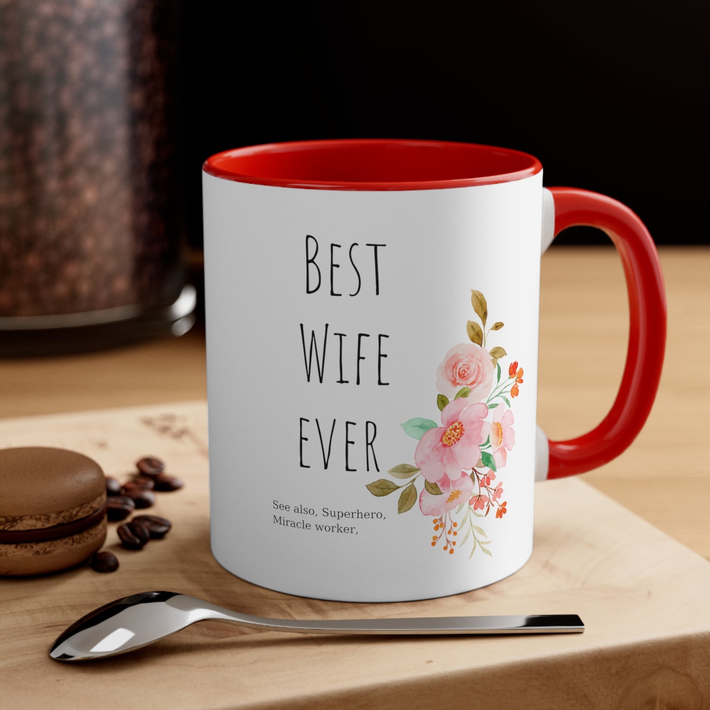 Best Wife Ever mug gift for mom gift for her gift knitting gift coffee lover gift tea gift for her gift for him Coffee Mug 11oz