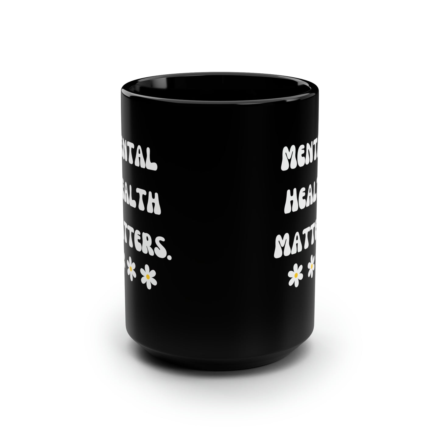 Mental health matters sign mug Black ceramic Mug 15oz funny gift Queen Bey fan Renaissance World Tour Tickets BeyHive merch office Christmas