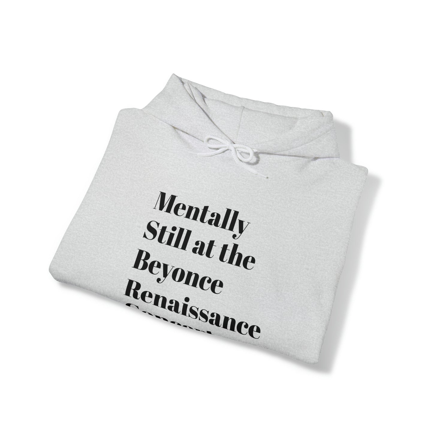 Mentally still Beyoncé concert sweater Beyhive merchandise funny gift Queen Bey fan Renaissance World Tour Tickets, BeyHive merch, office