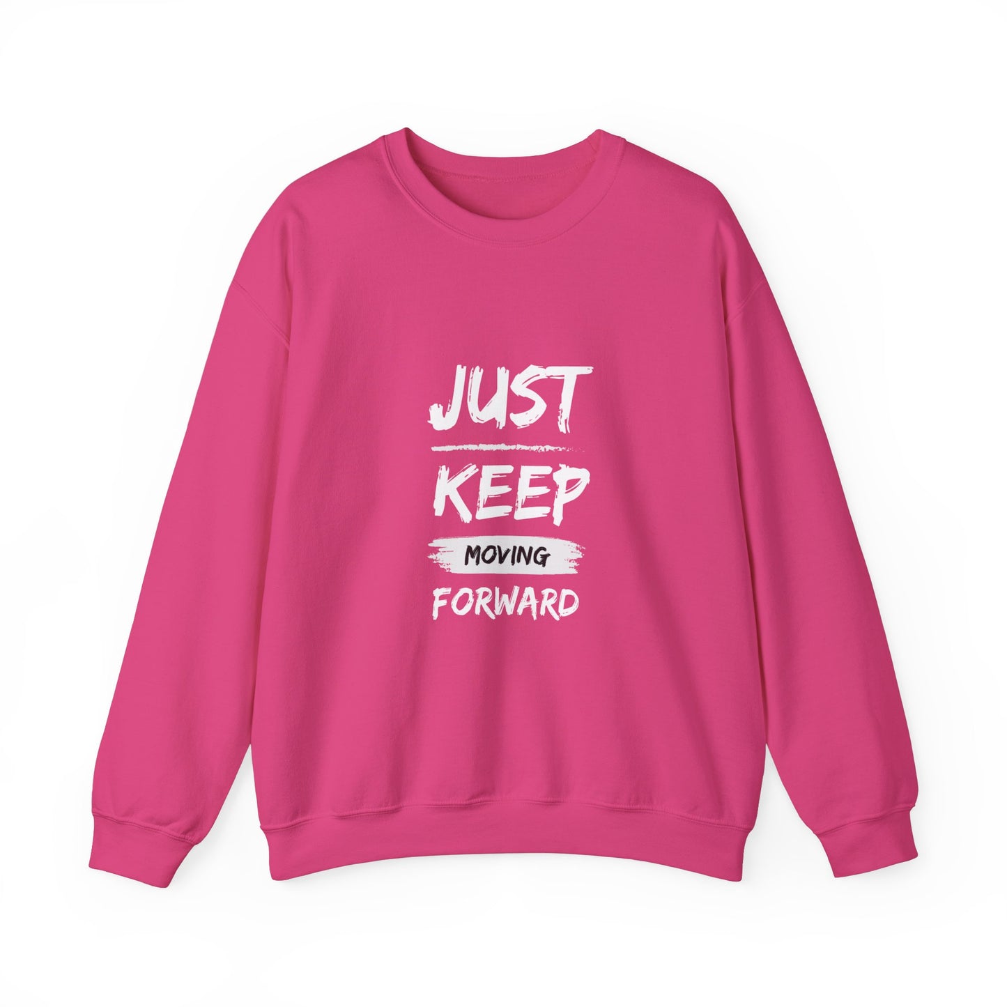 Just keep moving forward sweater motivational sweater gift for her gift for him entrepreneur gift birthday gift Christmas sweatshirt