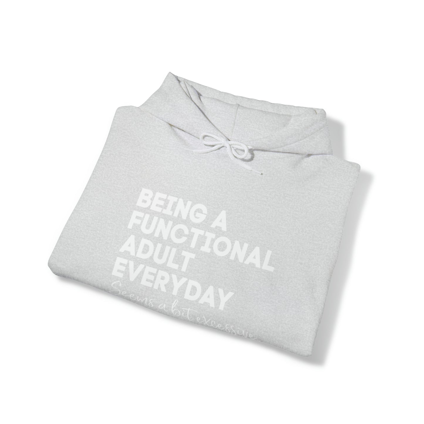 Being a functional adult sweater funny sweashirt birthday gift Christmas gifts Sweatshirt Gift for him Gift