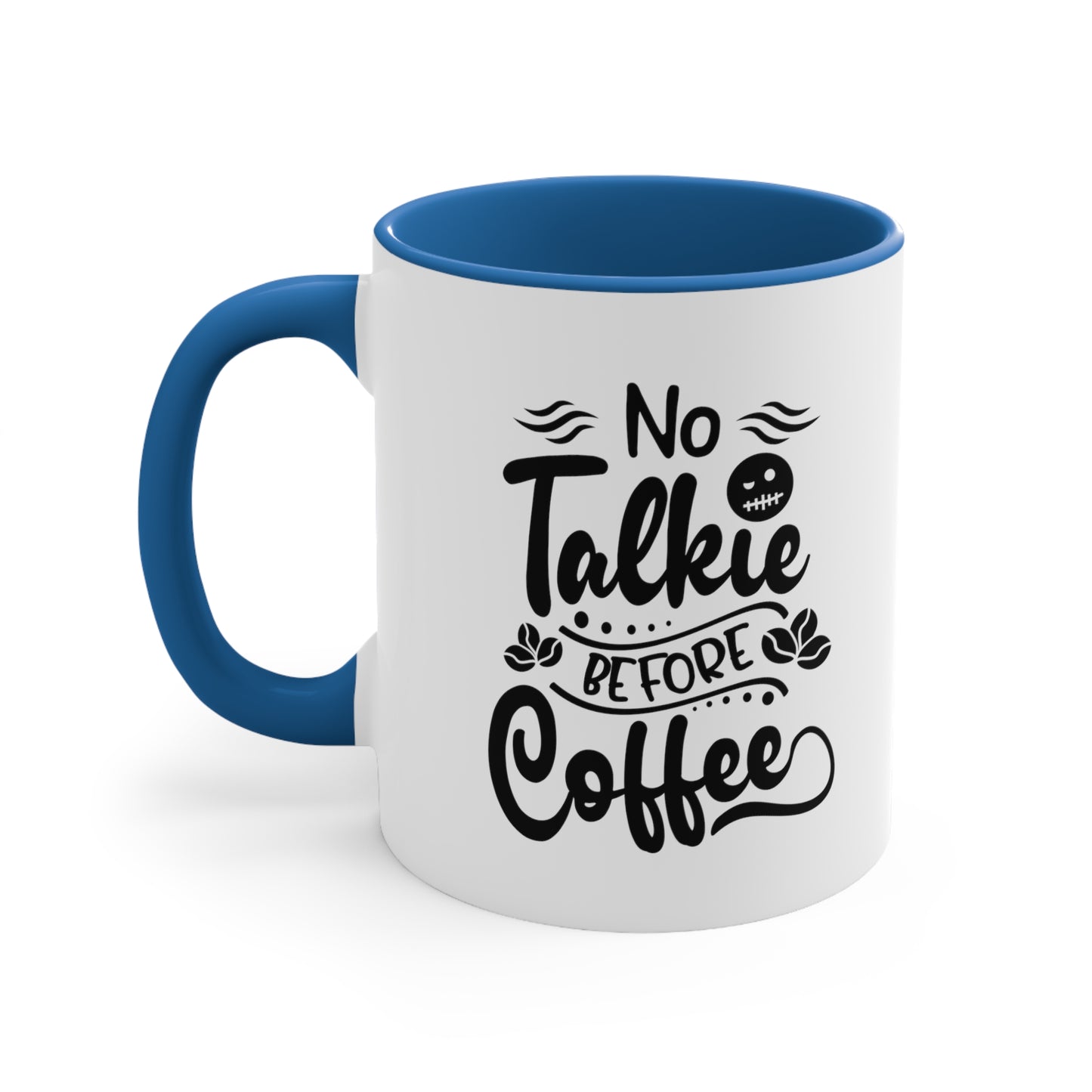 No talkie before mug Birthday Month birthday month gift coffee mug gift for best friend gift for her tea gift for her gift for him