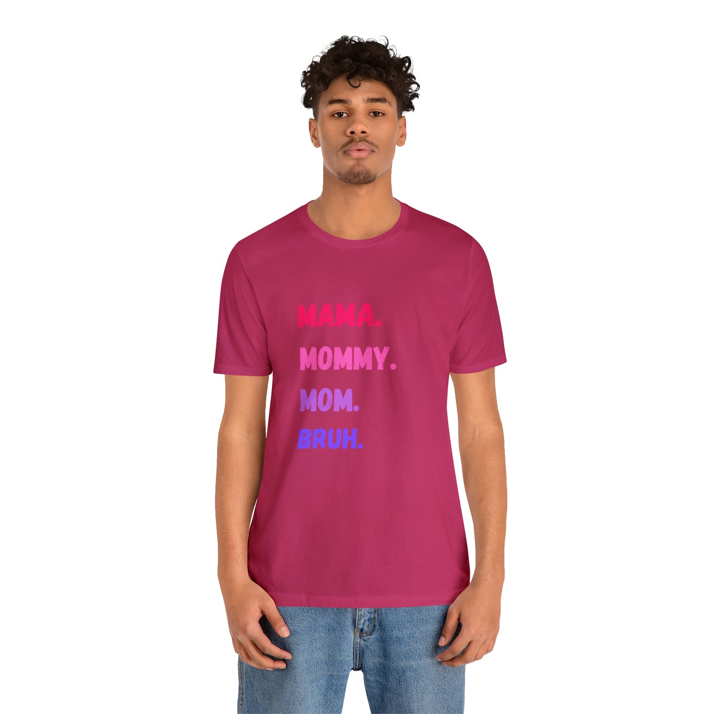 Mama Mommy Mom Bruh shirt, Mama shirt, gift for Mom, funny gifts for mom, vacation shirt, gift for mom, wife shirt, best friend gift,travel