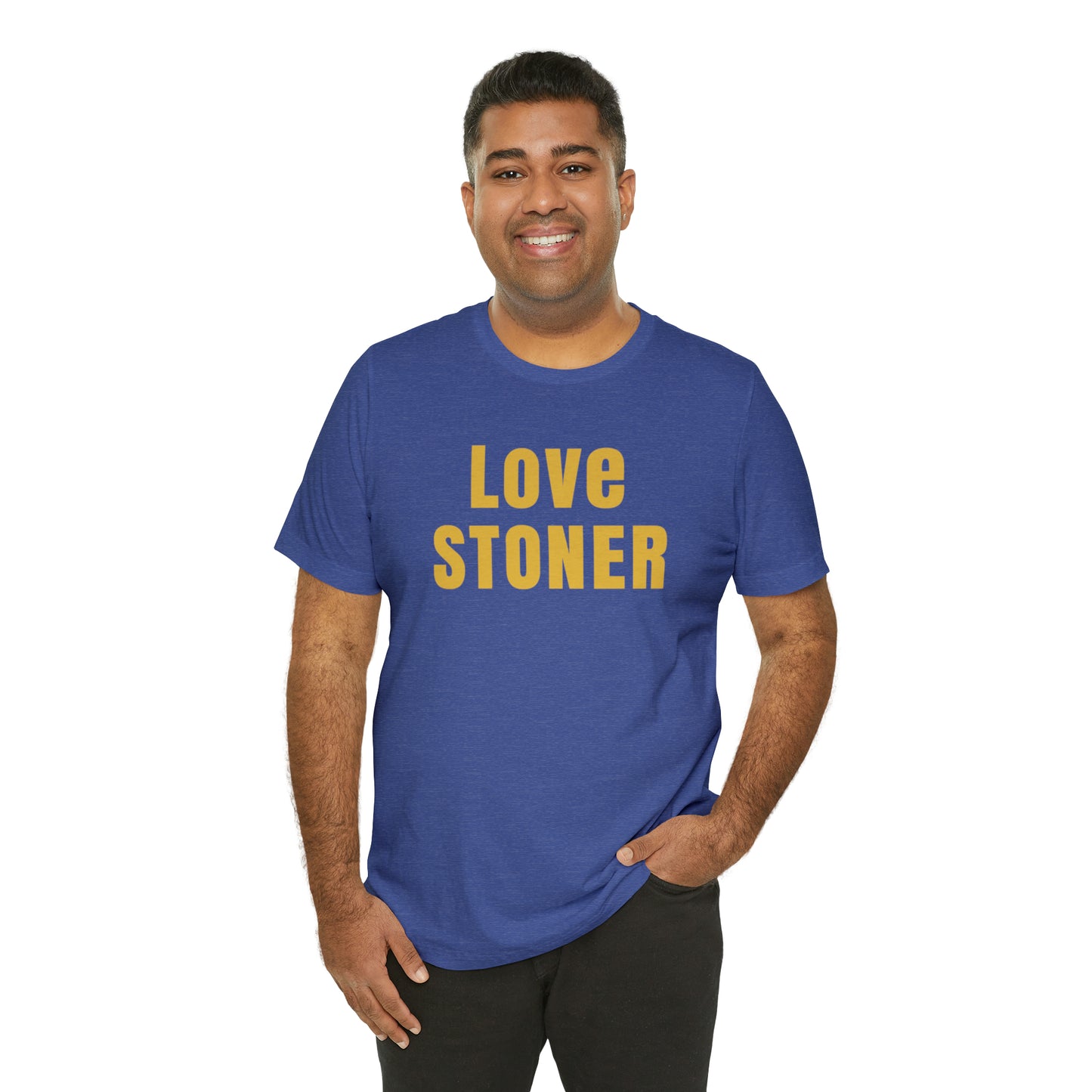 Love Stoner Tshirt, Gift for her, Gift for him, Festival shirt, Unisex Jersey Short Sleeve Tee