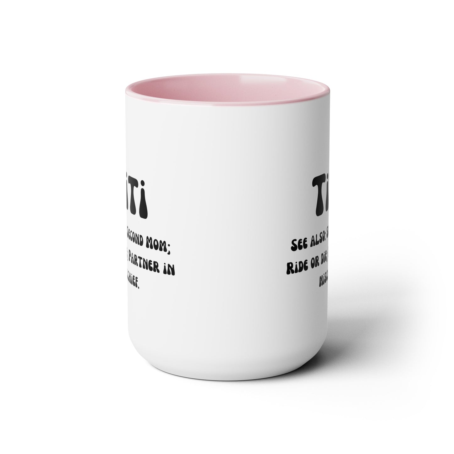 Titi Auntie mug Mother's day mug second mom mug coffee mug for mom gift for wife gift for her Supervisor mug Coffee Mug gift for him Mug