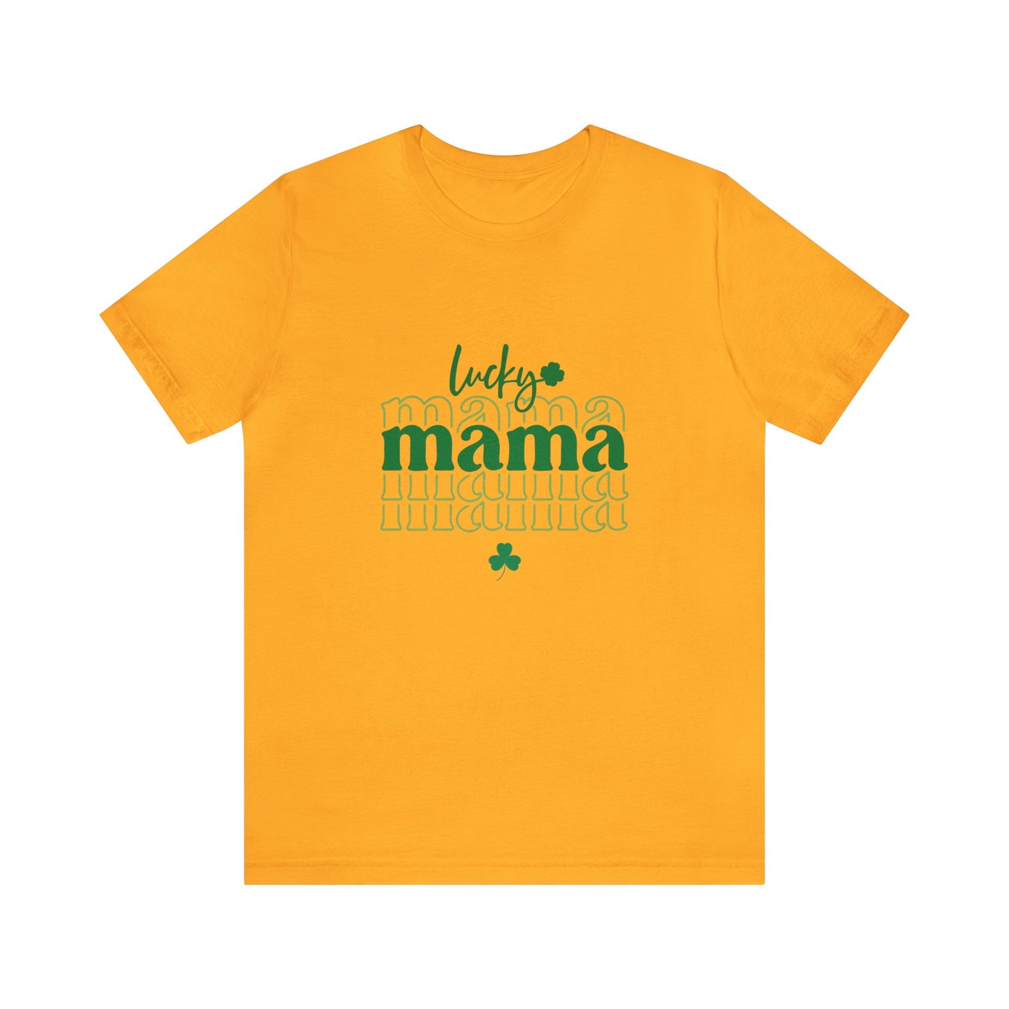 Lucky mama shirt Irish luck shirt st Patrick's day gift Unisex Tee choose happy Retro Shirt Retro T-Shirt best friend vacation shirt beach