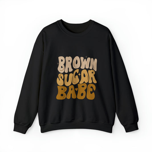 Brown Sugar Babe sweatshirt, Brown Beauty shirt, Birthday gift for her, Melanin sweatshirt, Unisex Heavy Blend Crewneck Sweatshirt
