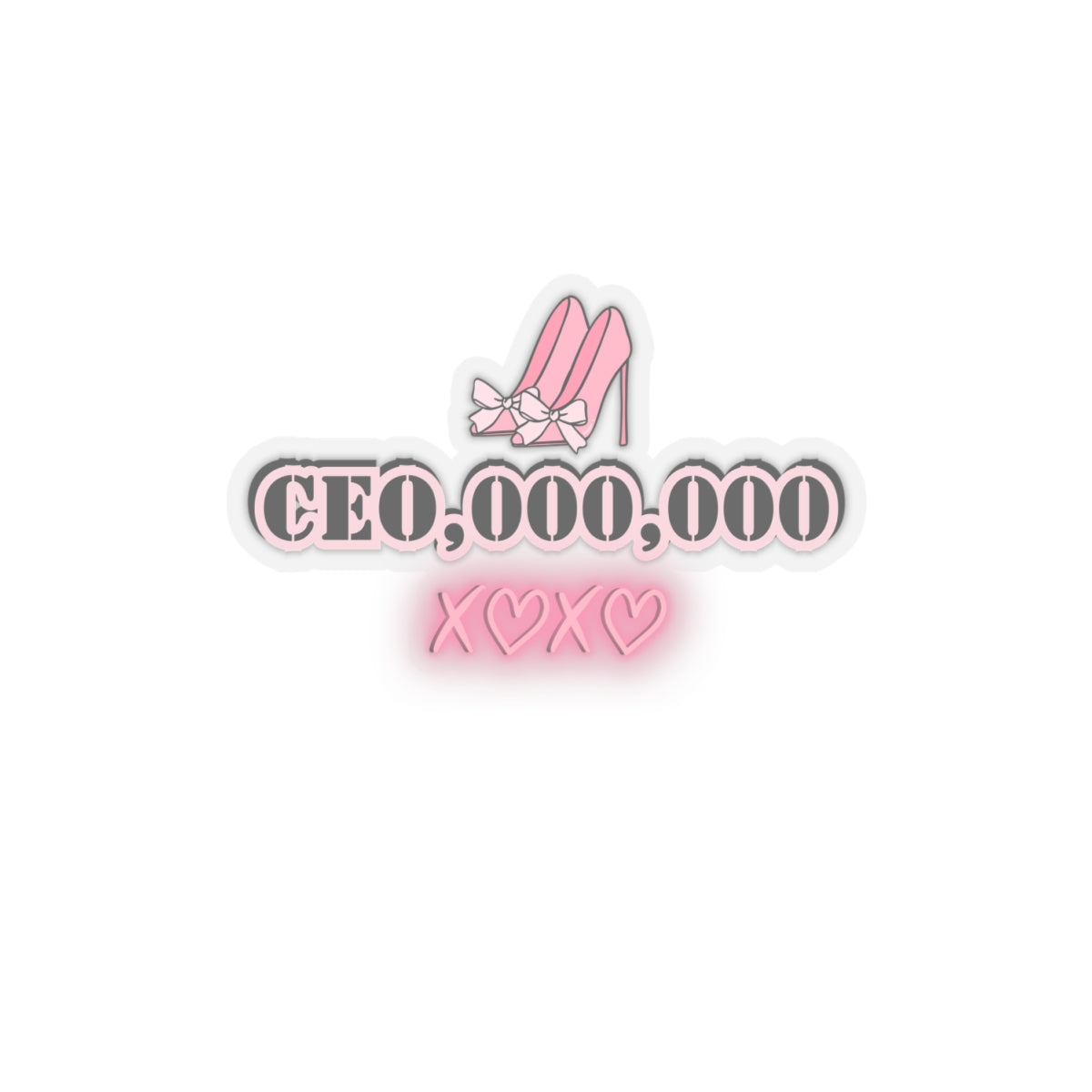 Ceo million dollar sticker motivational sticker girlboss sticker pink sticker pink heels sticker Beautiful sticker loved for her