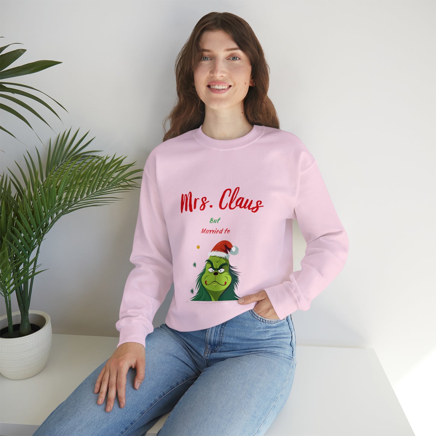 Mrs Claus sweater married to the grinch sweatshirt Merry Christmas Sweatshirt for Women Christmas Shirt Holiday Christmas gift for her