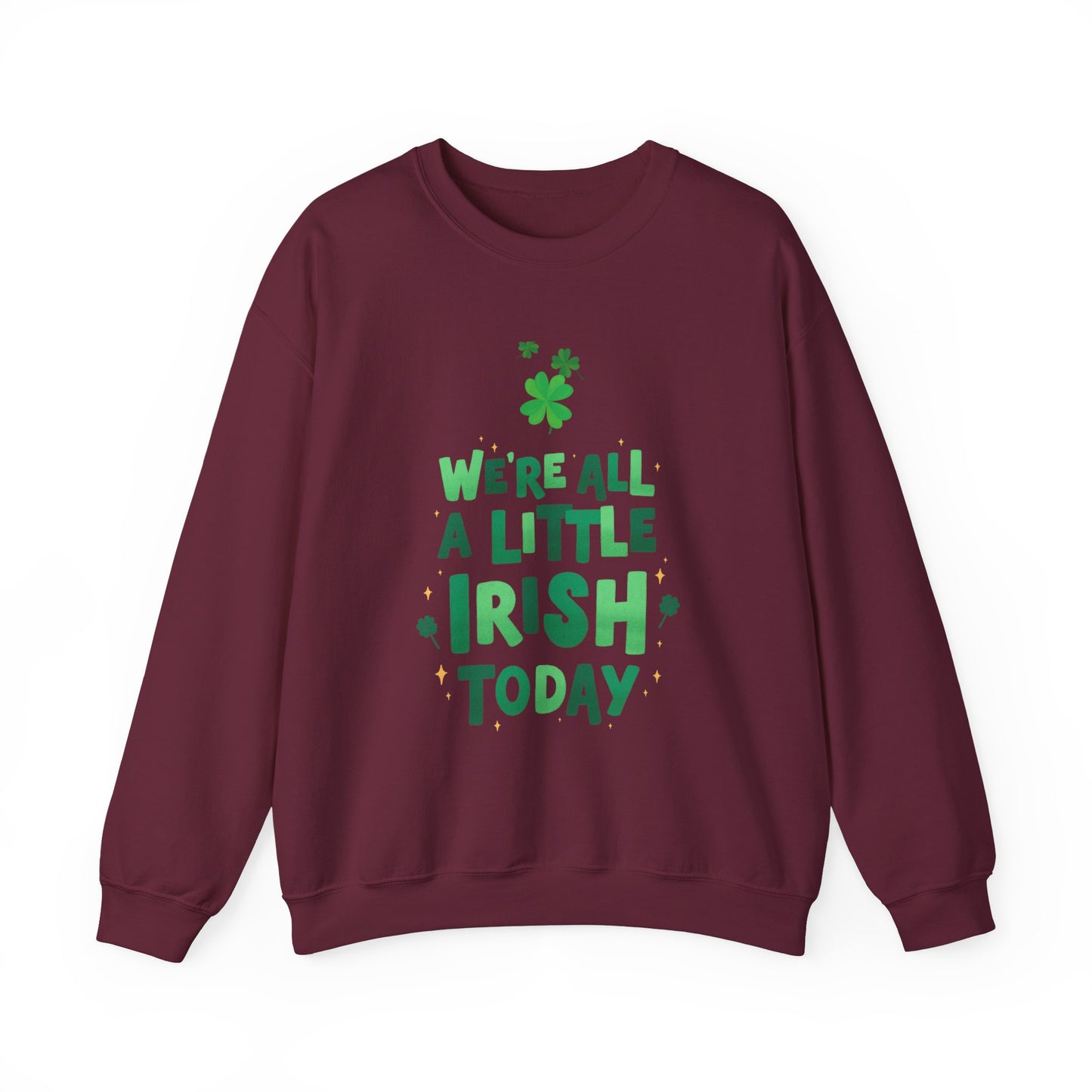 Funny St. Patrick's Day sweater funny St. Paddys sweatshirt Heart Love valentines shirt gift for her best friend gift galentine's day