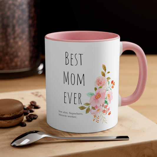 Best Mom ever mug gift for mom gift for her gift knitting gift coffee lover gift tea gift for her gift for him Coffee Mug 11oz