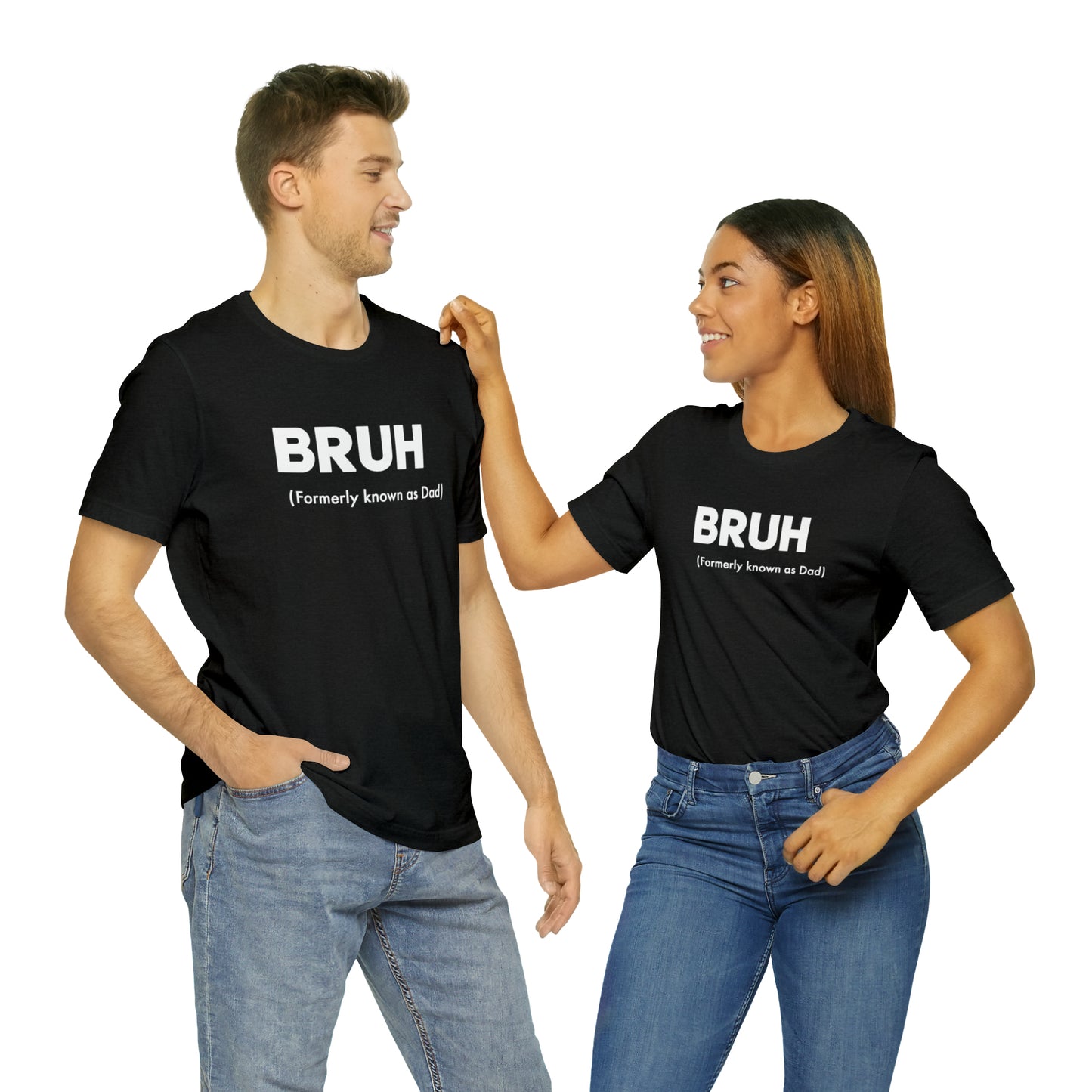 Bruh funny Dad shirt Dad t shirt gift for dad funny father's day gift for him vacation shirt best friend gift Christmas gift for dad