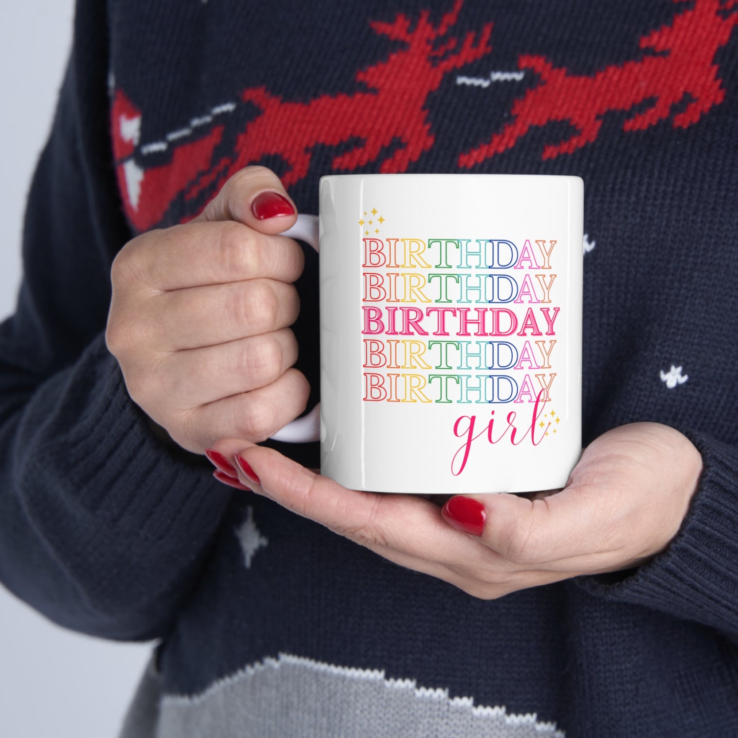 Birthday girl mug Christmas gift birthday party gift lover gift coffee lover gift tea lover gift for her gift for him Mug 11oz