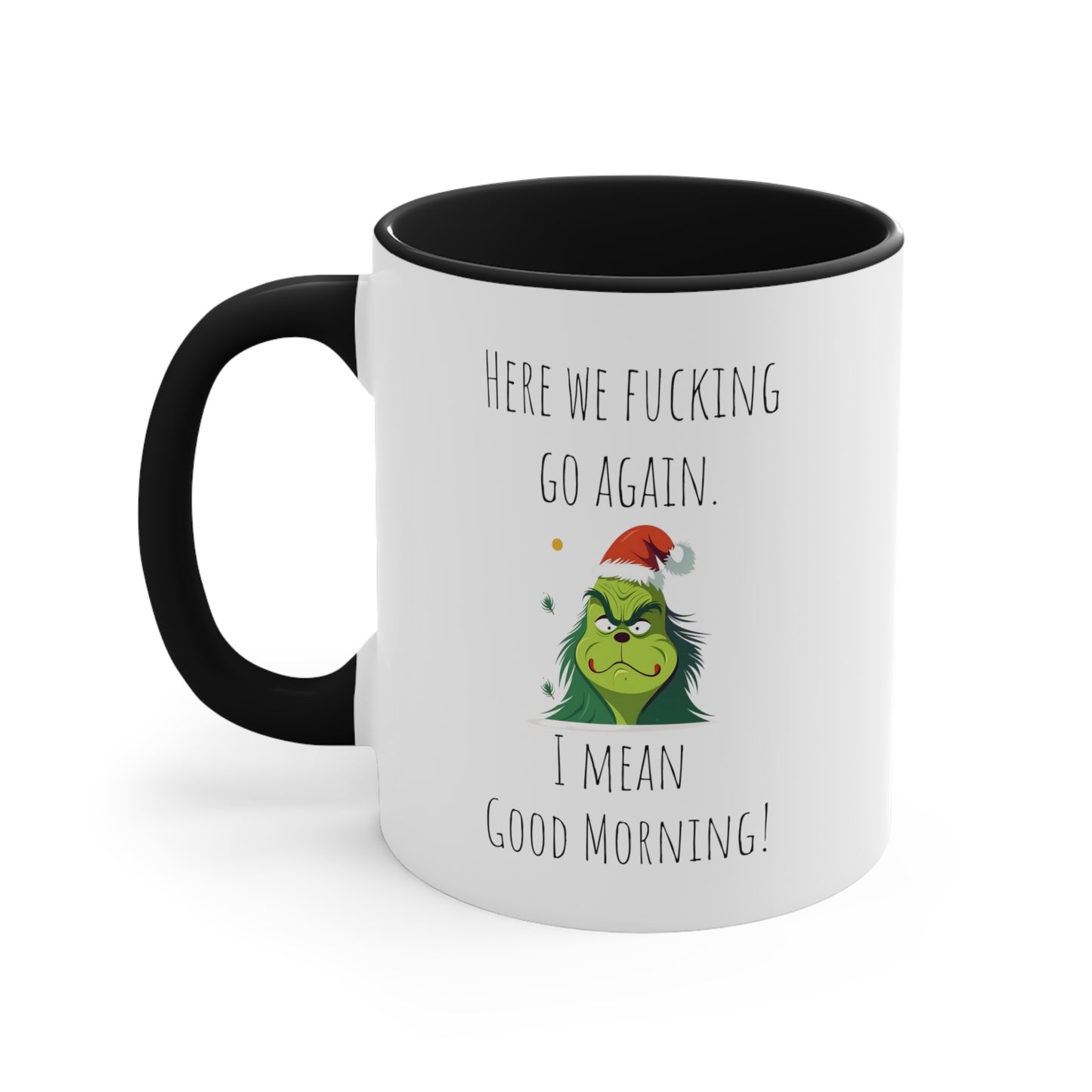 Grinch mug good morning successful woman mug Birthday Month birthday month gift coffee mug best friend gift for her tea gift for her for him