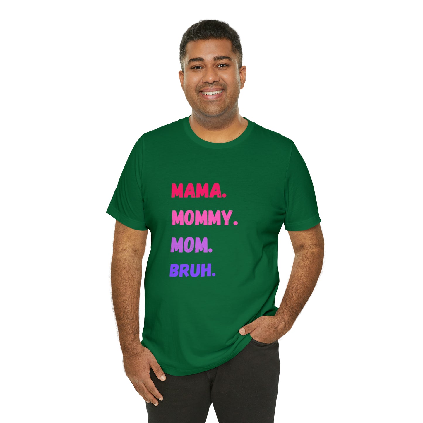 Mama Mommy Mom Bruh shirt, Mama shirt, gift for Mom, funny gifts for mom, vacation shirt, gift for mom, wife shirt, best friend gift,travel