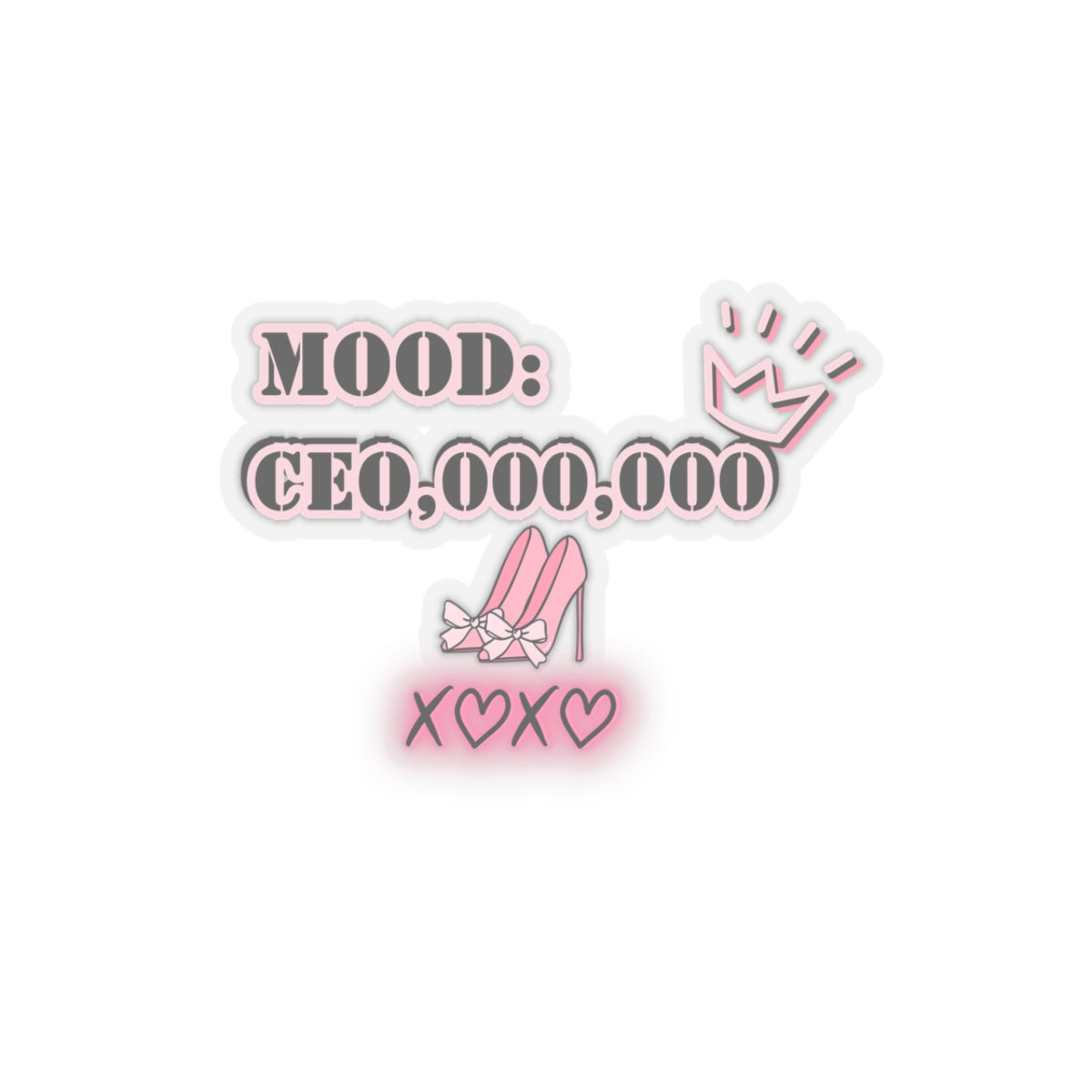 Mood Ceo million dollar sticker motivational sticker girlboss sticker pink heels sticker pink hearts sticker Beautiful sticker loved for her