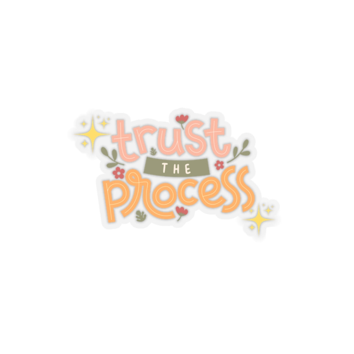 Trust the process sticker You are kind Beautiful sticker bestie gift galantines gift bullet journal motivational sticker Magical AF