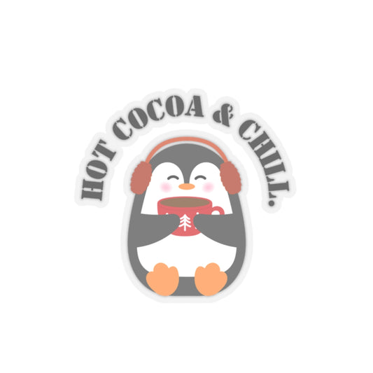 Hot cocoa and chill sticker hot cocoa sticker laptop cute Motivating sticker keep trying sticker gift for her gift for him cozy girlboss