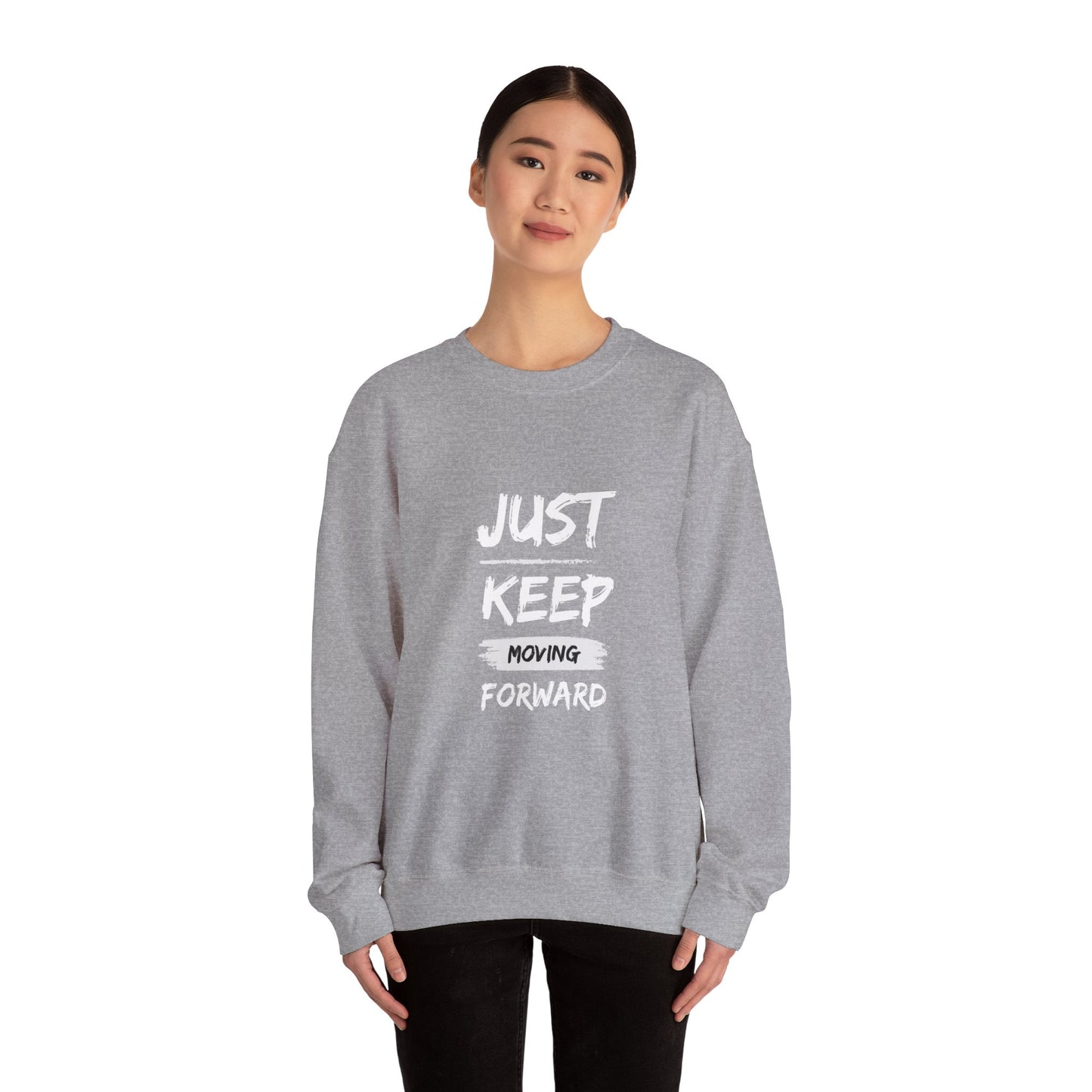Just keep moving forward sweater motivational sweater gift for her gift for him entrepreneur gift birthday gift Christmas sweatshirt