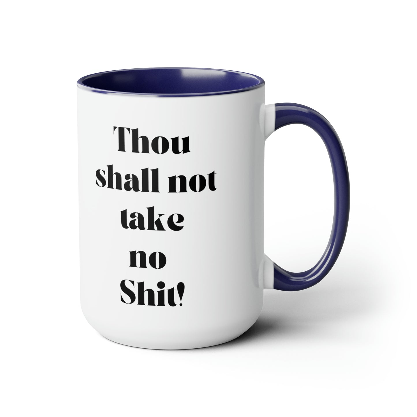 Thou shall not take no shit mug Boss Positive affirmations Coffee Mug boss mug birthday gift girlfriend gift boss mug gift for her Mugs tea