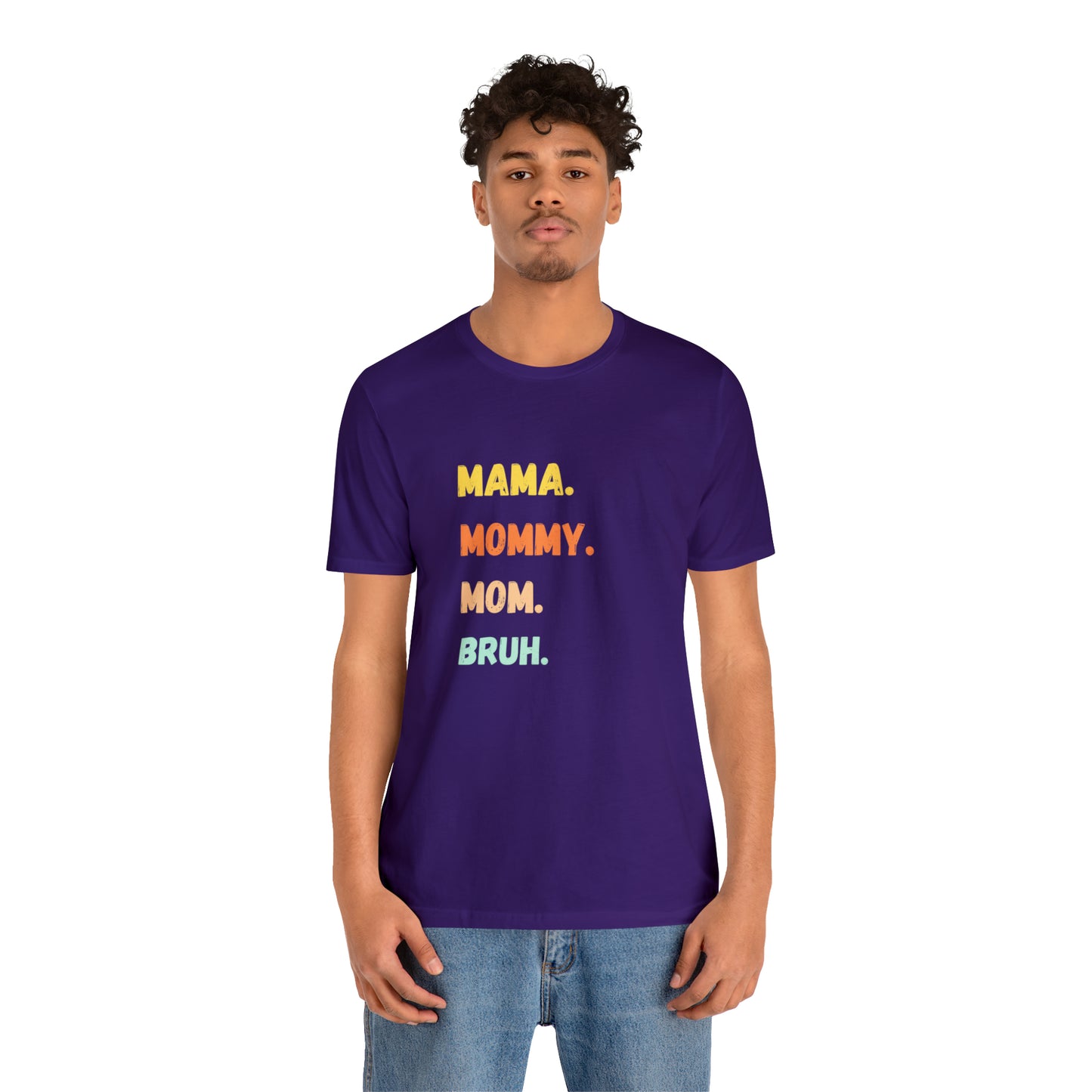 Mama Mommy Mom Bruh shirt, Mama shirt, gift for Mom, funny gifts for mom, vacation shirt, gift for mom, wife shirt, best friend gift,travel