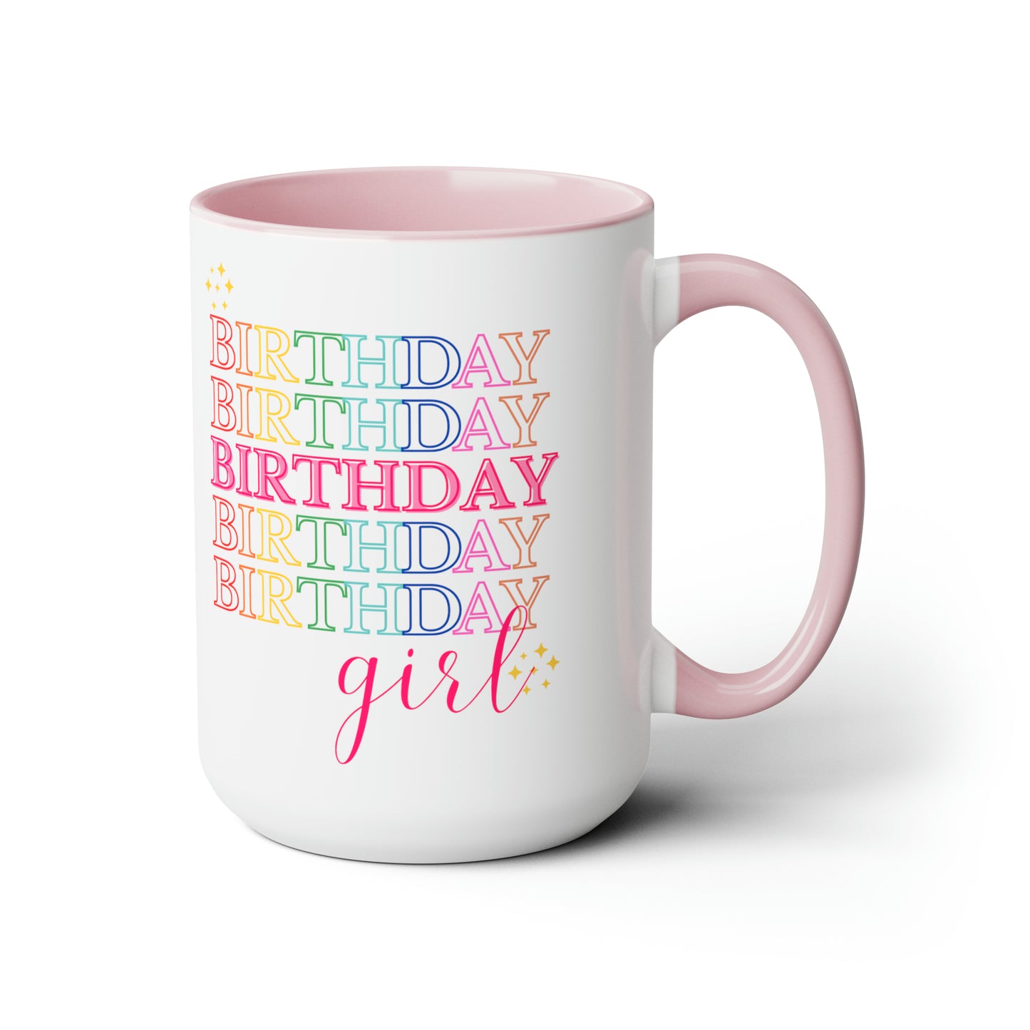 Birthday Girl mug Coffee Mug birthday party gift mug Floral mug gift for her Mug funny gift for wife Coffee Mugs tea Christmas gift 15oz