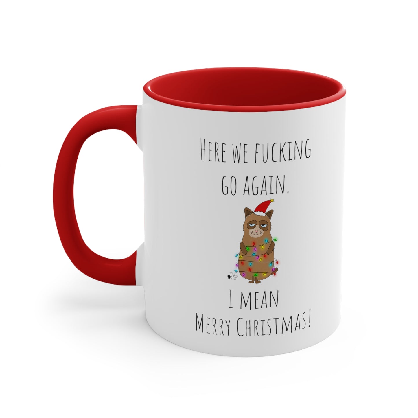 Grumpy cat Christmas mug 11oz Christmas gift for her gift favorite aunt gift coffee lover gift tea gift for her coffee Mug 11oz