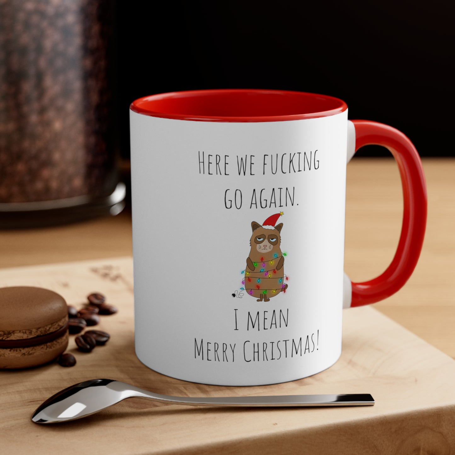 Grumpy cat Christmas mug 11oz Christmas gift for her gift favorite aunt gift coffee lover gift tea gift for her coffee Mug 11oz