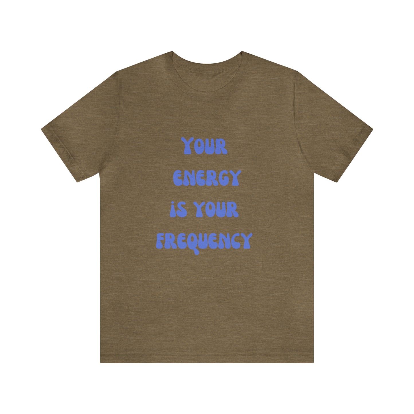 Your Energy Is Your Currency T-Shirt, Aesthetic Shirt, Trendy Shirt, Shirt With Words On Back Tumbrl Positive Tee Gift for him Gift for her