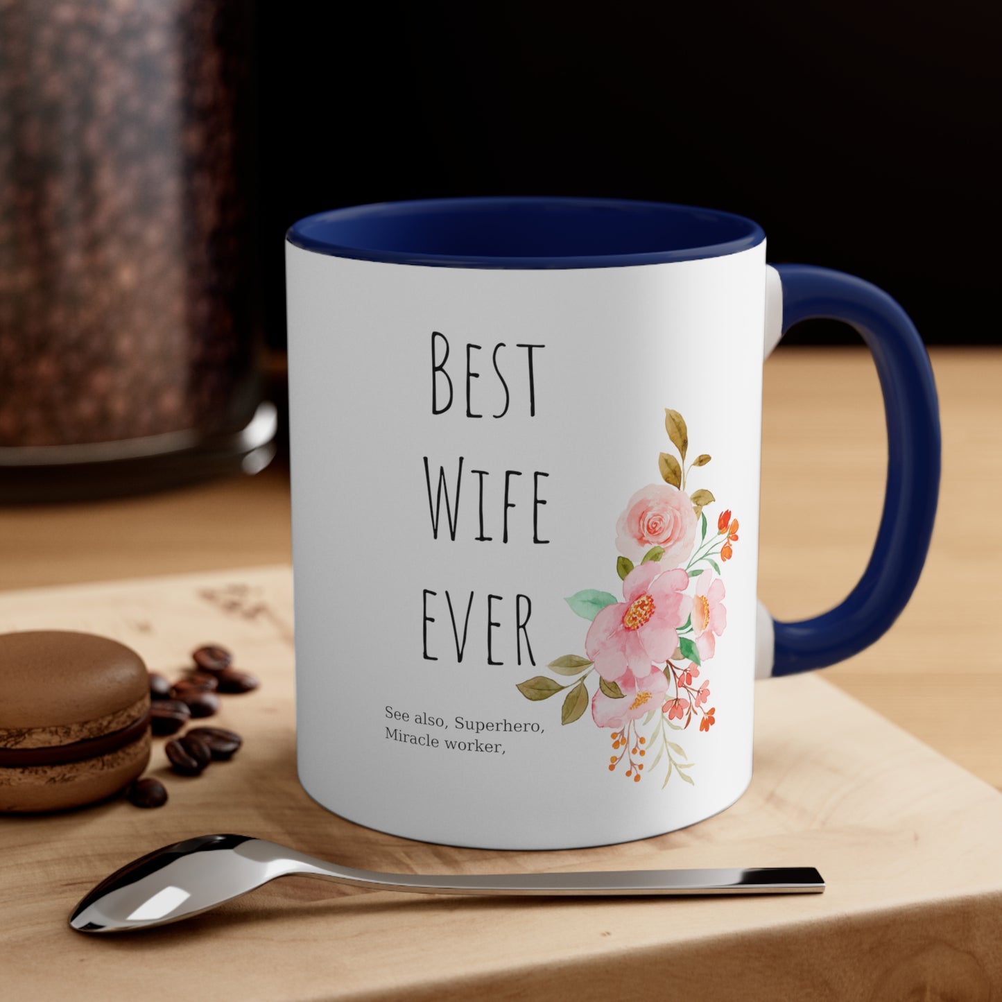 Best Wife Ever mug gift for mom gift for her gift knitting gift coffee lover gift tea gift for her gift for him Coffee Mug 11oz
