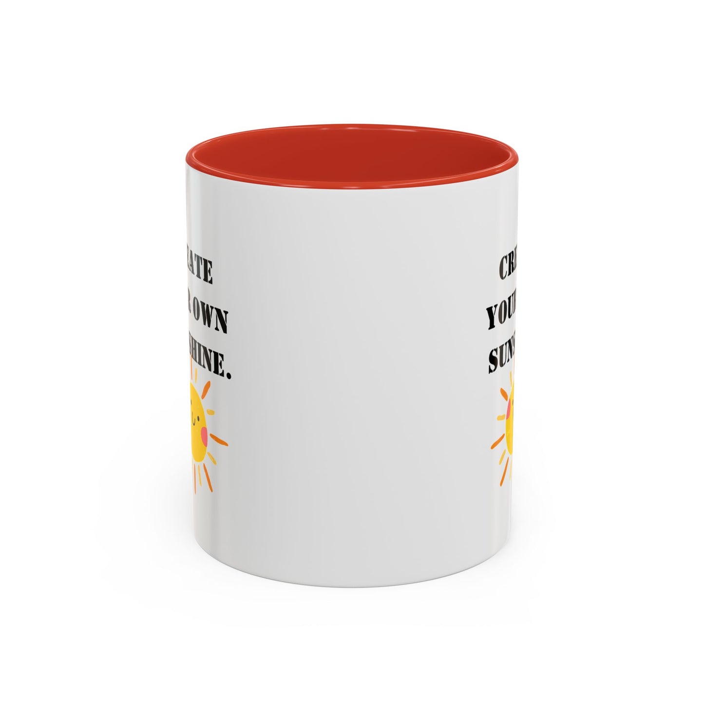 Motivational mug New year motivation create your own sunshine mug Morning affirmation mug Christmasgift for her gift for him bestiegift boss