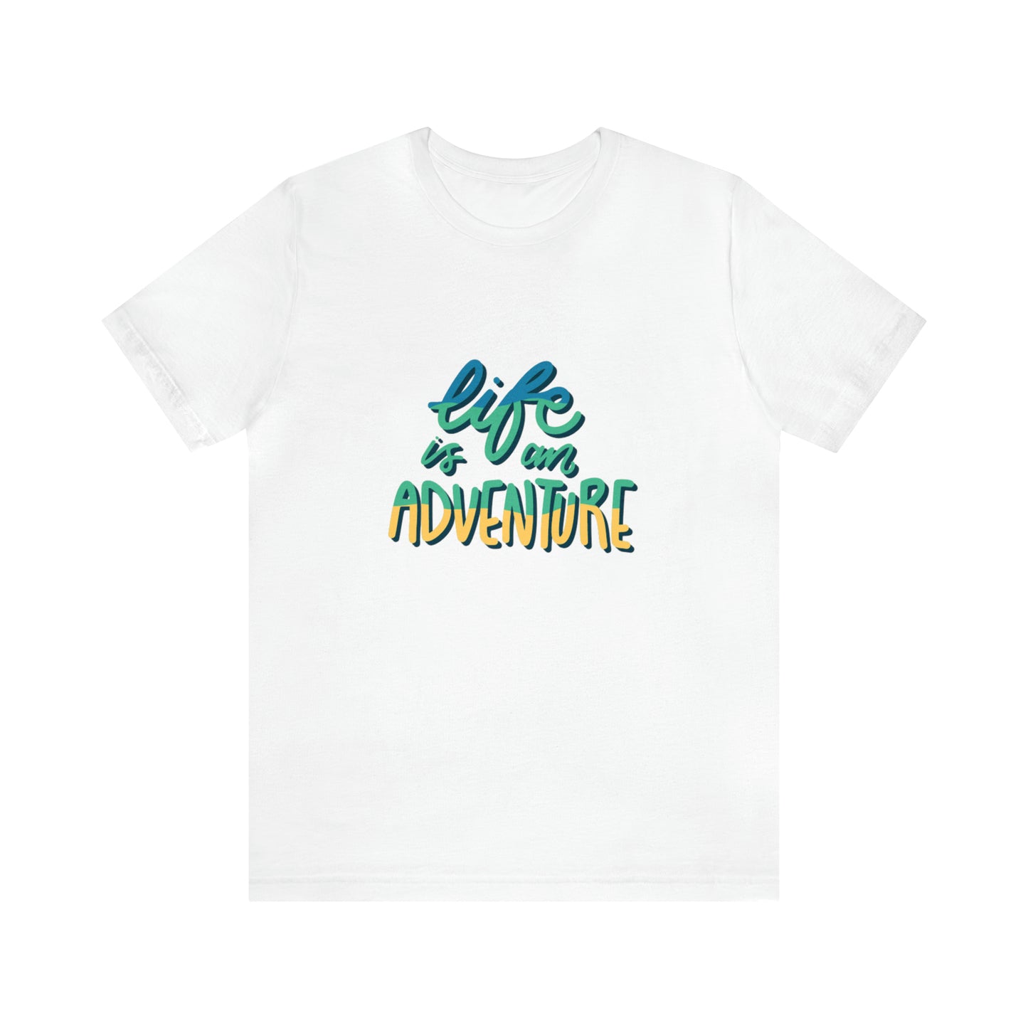Life is a pure Adventure shirt, Good vibes only shirt, Adventurer shirt, Unisex gift, gift for her, gift for him, vacation shirt,best friend