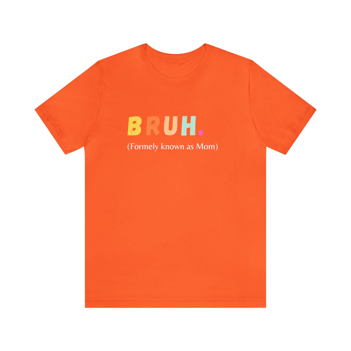 Bruh Mama shirt Mommy Mom Bruh shirt, Mama shirt, gift for Mom, funny gifts for mom, vacation shirt gift for mom wife shirt best friend gift