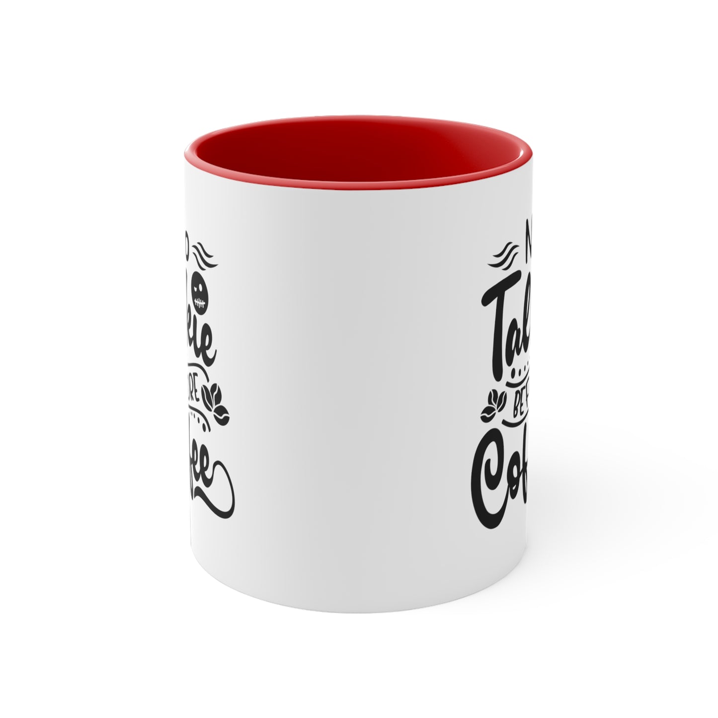 No talkie before mug Birthday Month birthday month gift coffee mug gift for best friend gift for her tea gift for her gift for him