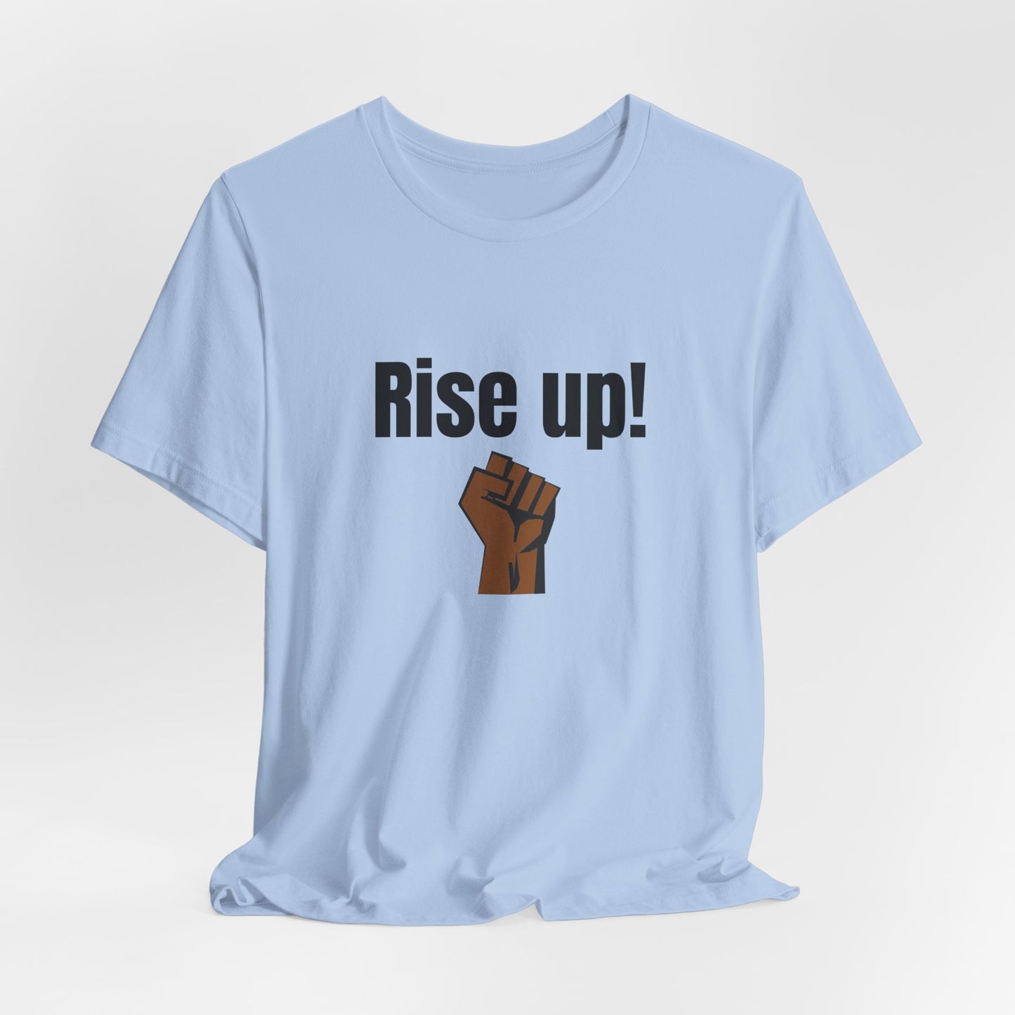 Rise up shirt power march protest shirt equal rights manifesting shirt vacay vibes shirt mama Unisex best friend vacation