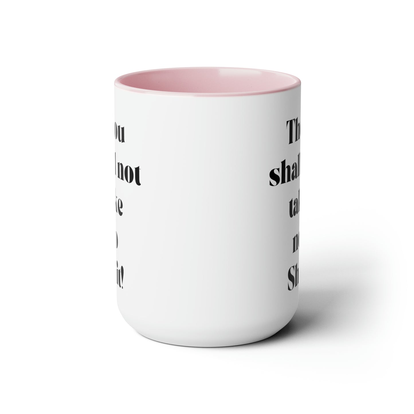 Thou shall not take no shit mug Boss Positive affirmations Coffee Mug boss mug birthday gift girlfriend gift boss mug gift for her Mugs tea