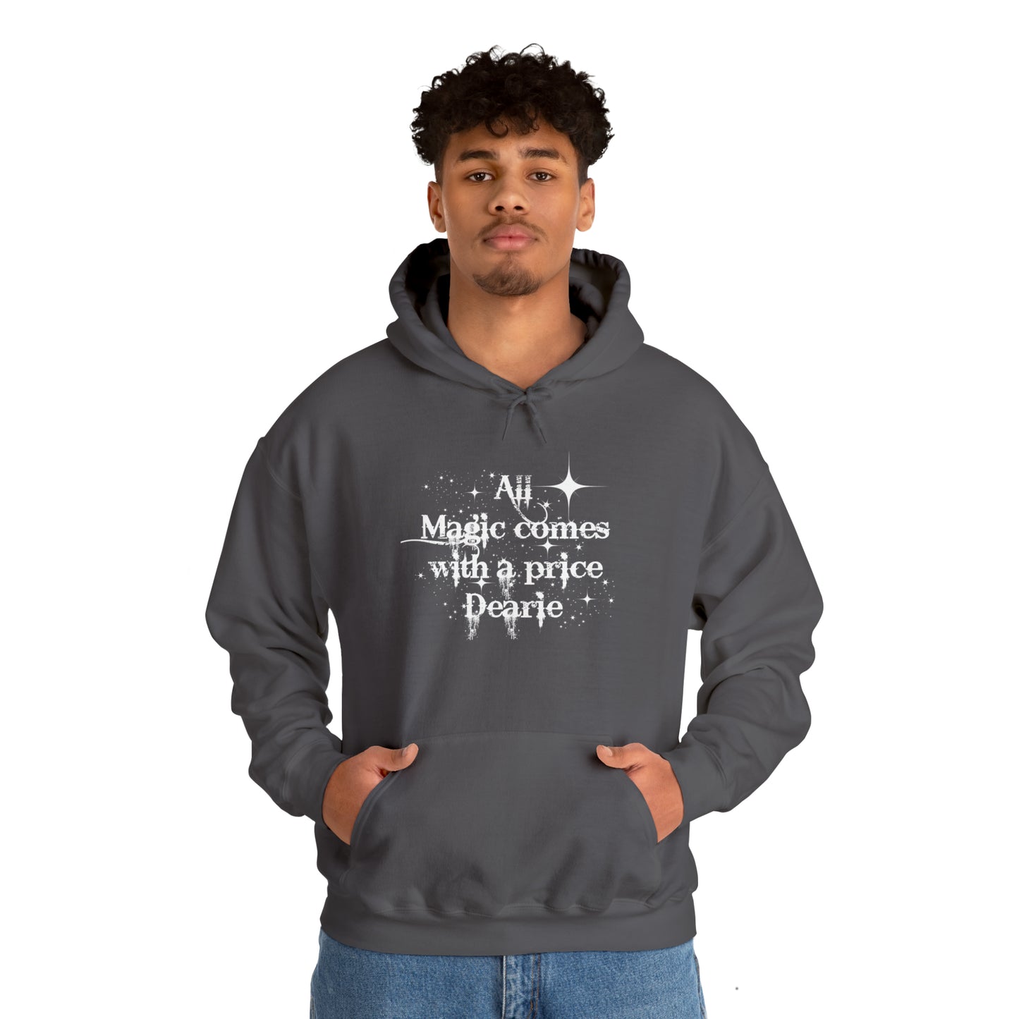 Once upon a time hoodie, funny sweatshirt,All magic comes with a price,Sweatshirt,best friend gift,adults gift,humor,Hooded Sweatshirt