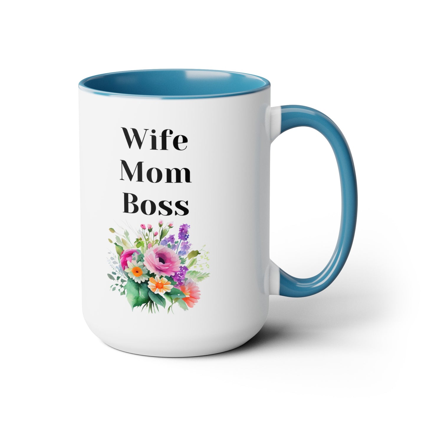 Mother's day mug Mom Wife Boss mug mom gift Best mom ever mug for mom gift for wife gift for her coffee mug Coffee Mug gift for him Mug