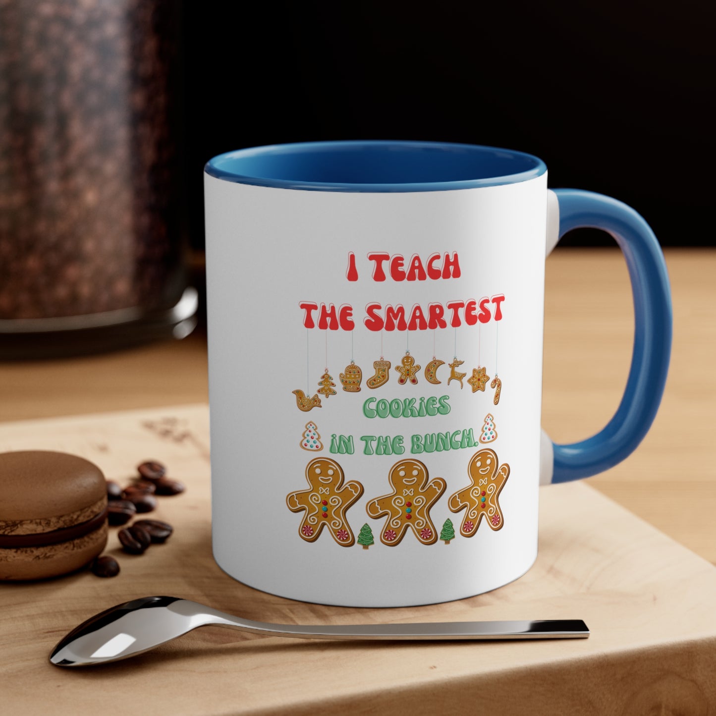 Smartest cookies mug teacher Christmas mug teacher gift coffee mug Christmas gift for her for him tea gift for him 11oz Christmas coffee mug