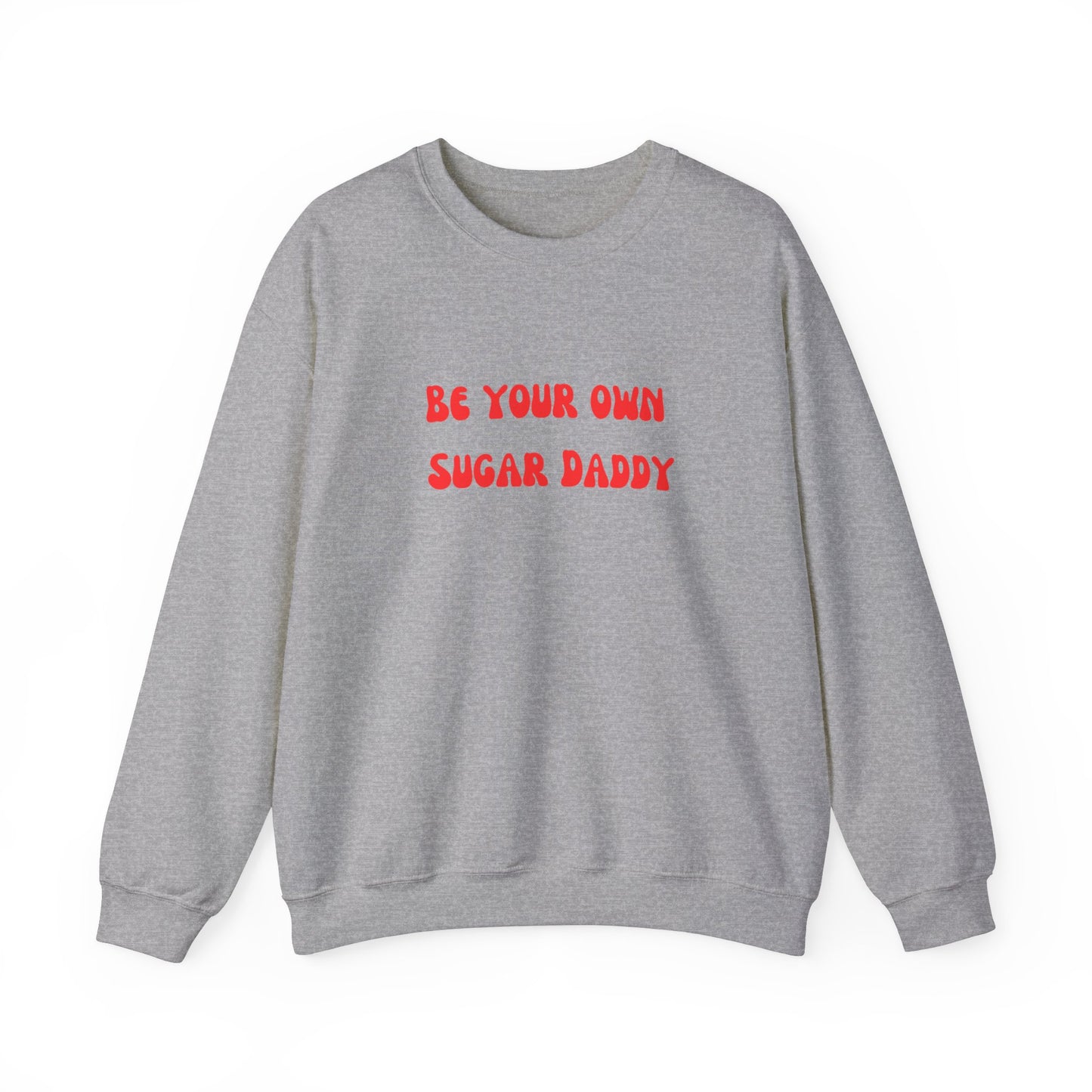 Be your own sugar daddy sweater birthday month Personalized birthday gift bridal Party Shirt gift for her gift for him Christmas gift