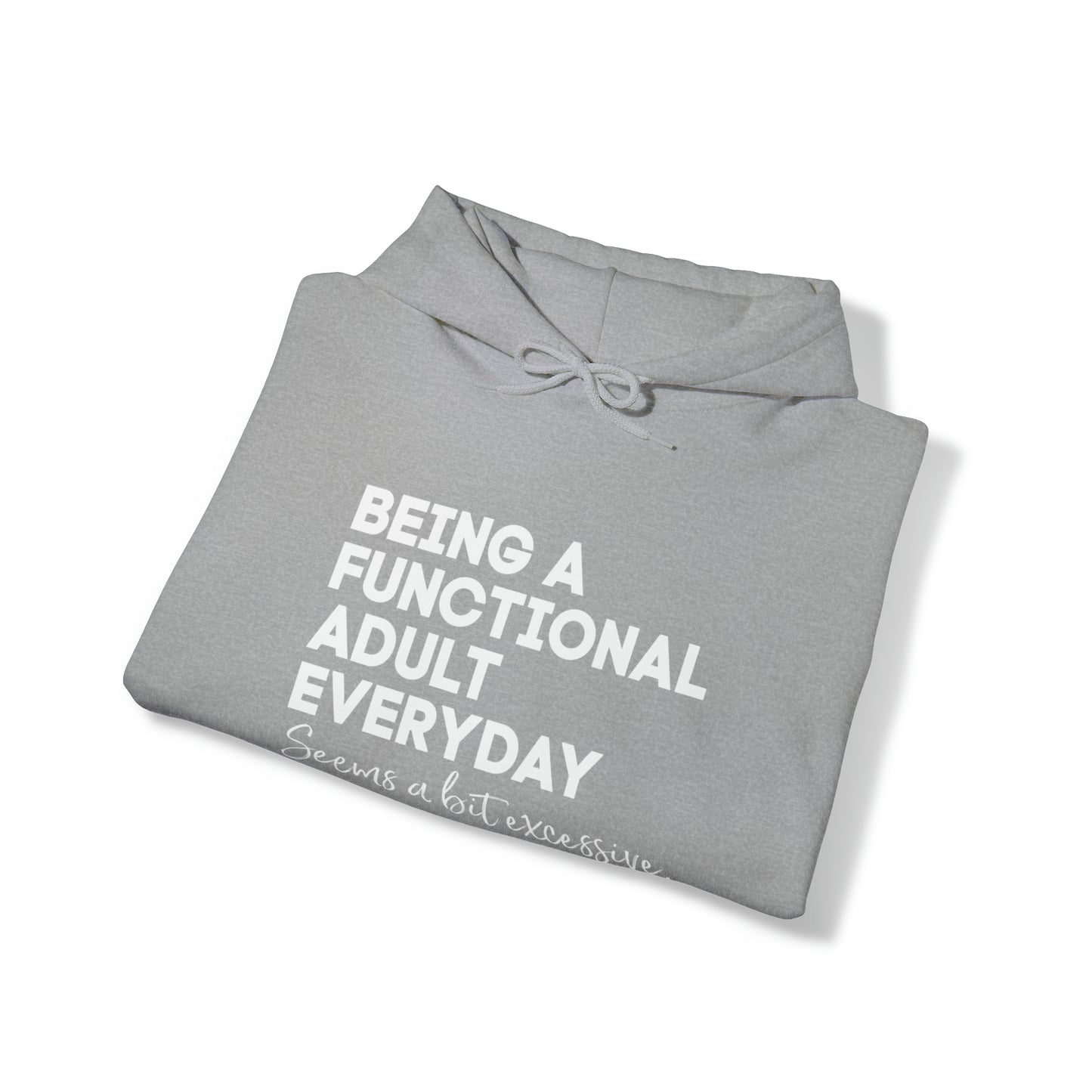 Being a functional adult sweater funny sweashirt birthday gift Christmas gifts Sweatshirt Gift for him Gift
