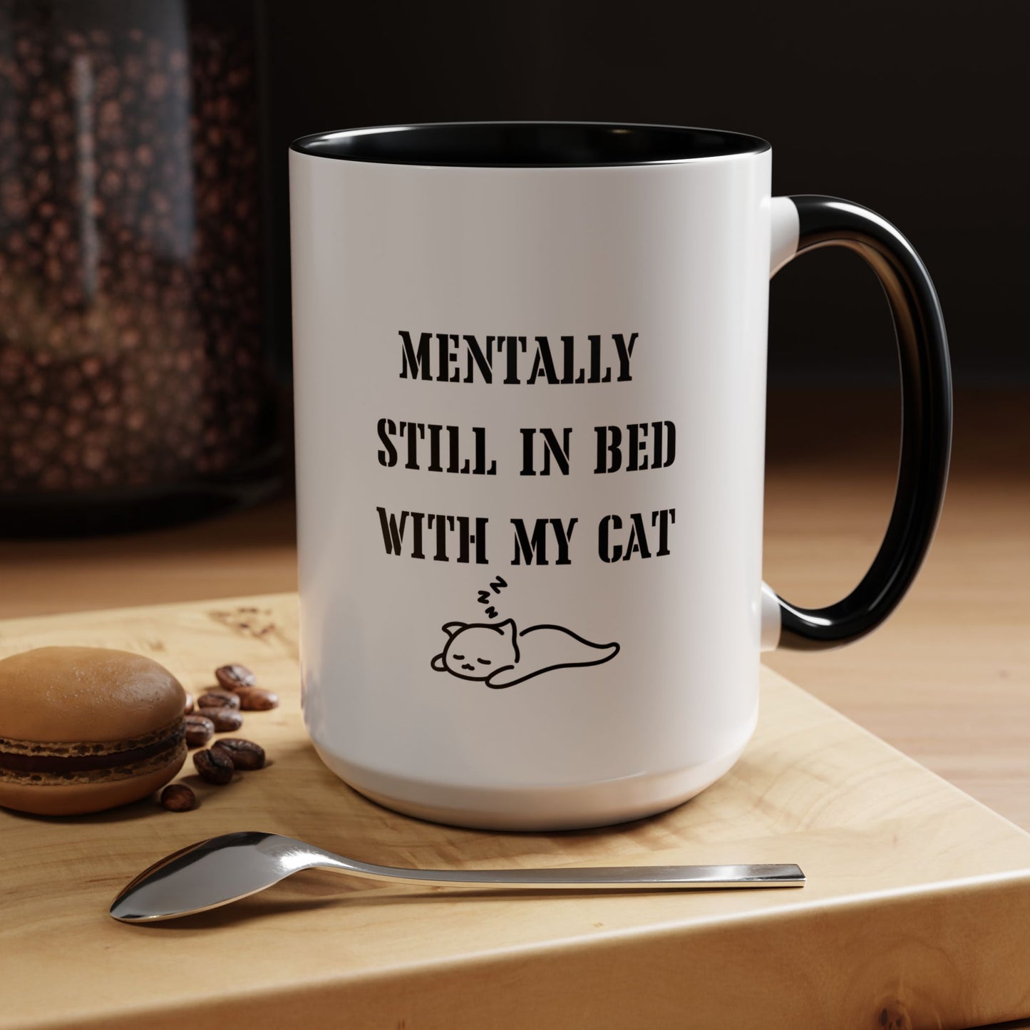 Funny Cat Coffee Mug Still In Bed with My Cat Lover Cat Mug Funny Coffee Cup Cat Lady Gift Cat Lover Gift Cat Mom christmas Gift