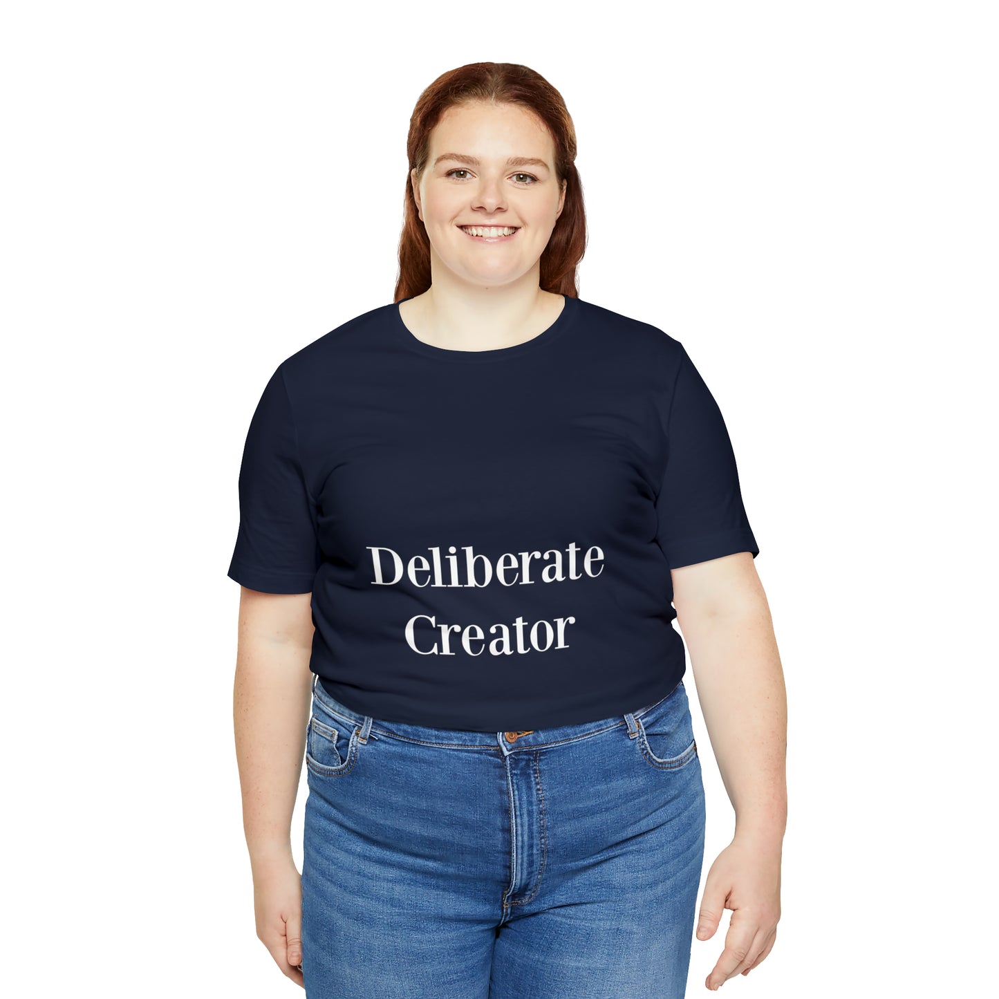 Deliberate creator tee,  Unisex Jersey Short Sleeve Tee