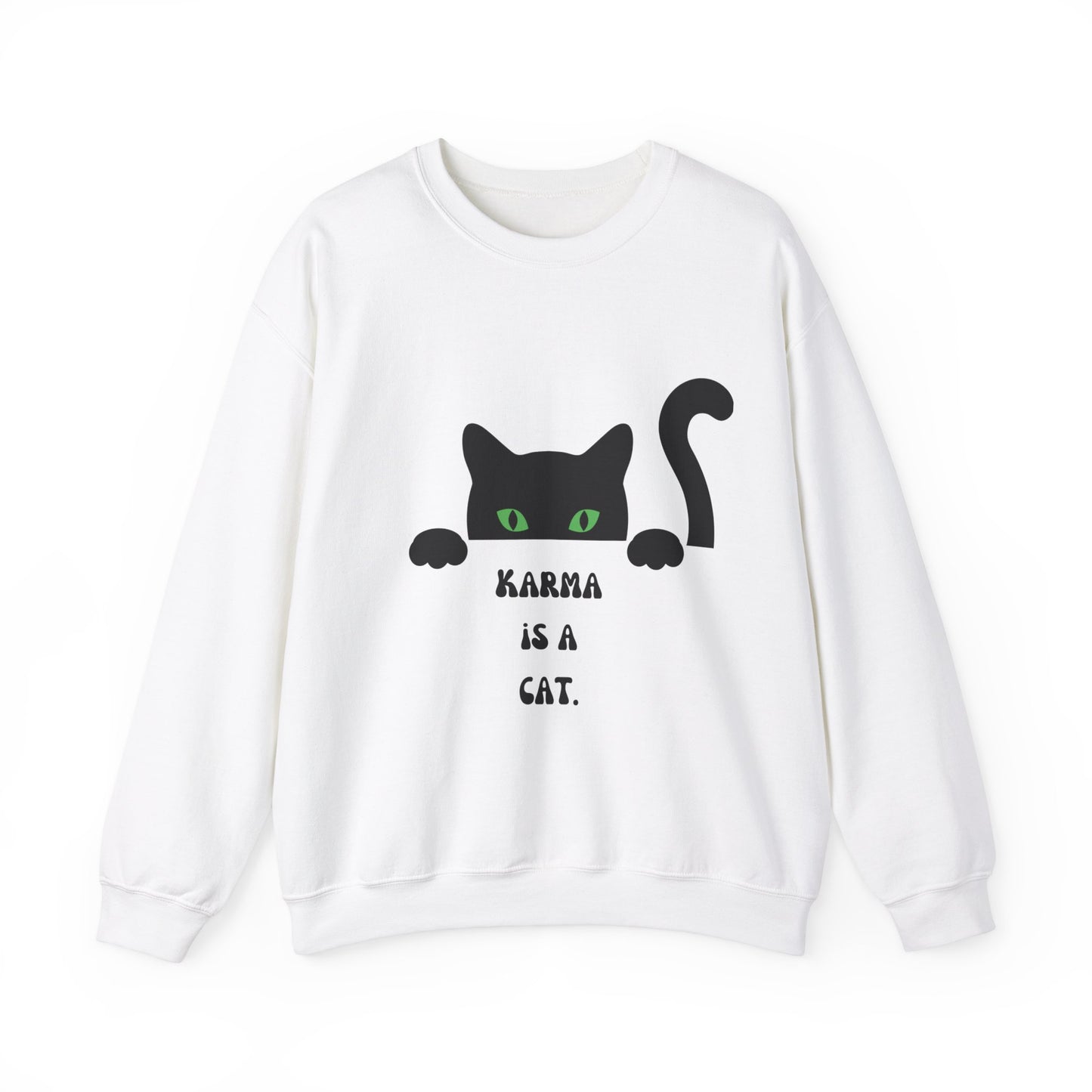 Karma is cat sweater cat lover gift karma gift gift for cat owners funny cat birthday gift Christmas sweatshirt gift for her gift for him