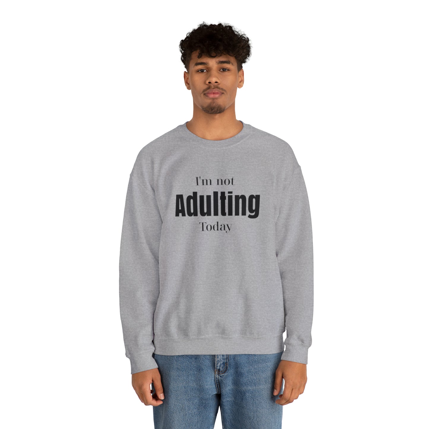 I'm not Adulting Sweatshirt unisex, I'm not adulting today, Funny adulting shirt Christmas Sweater,Christmas Crewneck,Holiday Christmas gift