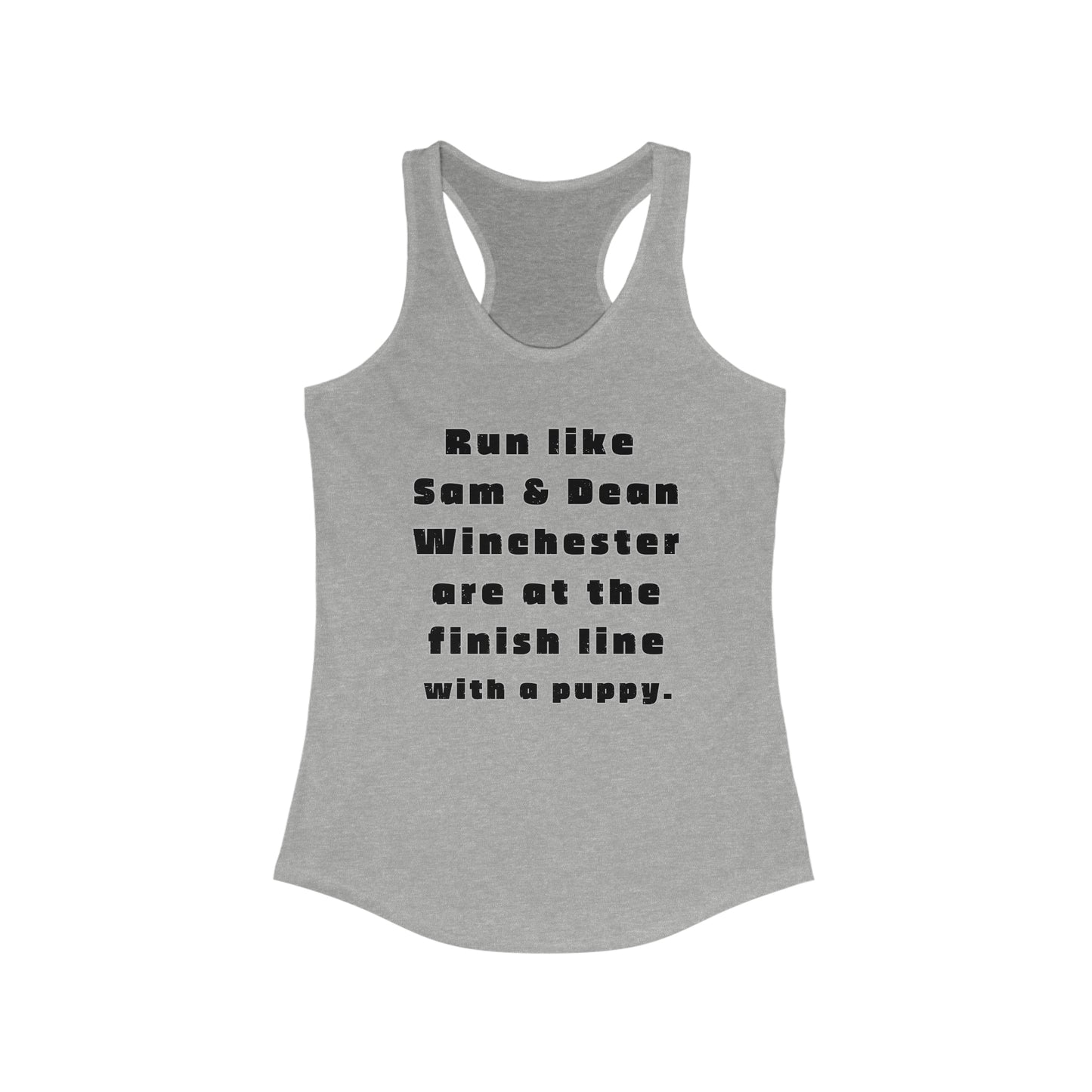 Dean Winchester Supernatural Supernatural fan Workout tank Run like Sam & Dean Winchester Merchandise puppy Sammy tank Ideal Racerback Tank