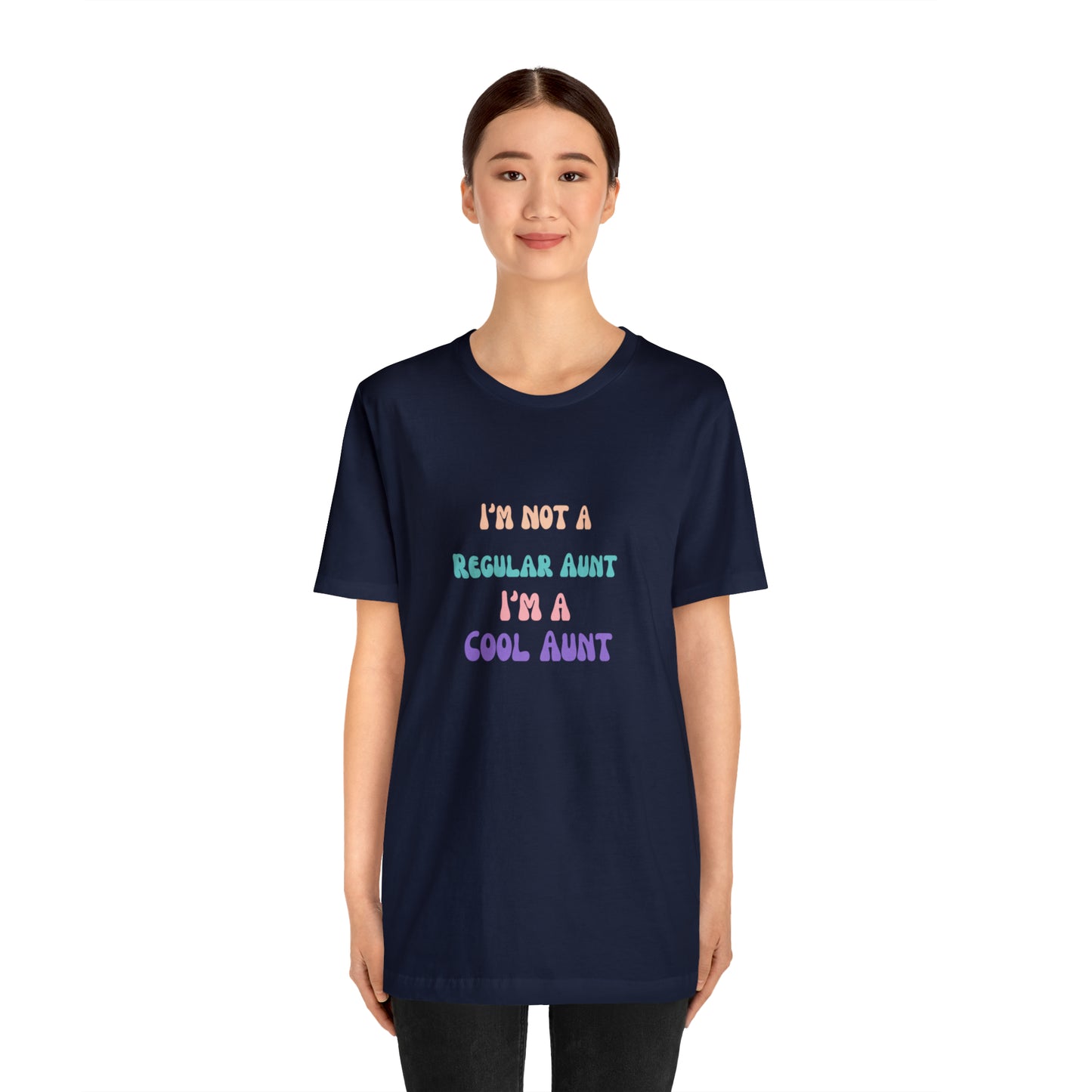 I'm a cool Aunt shirt Auntie shirt