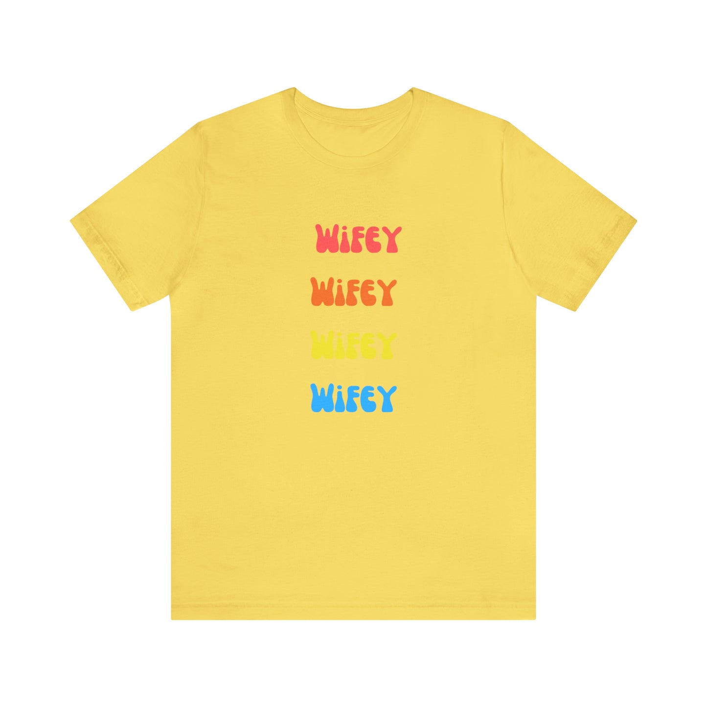 Wifey Wifey T-Shirt Aesthetic Shirt Trendy Shirt Shirt With Words On Back Tumbrl Positive Tee Gift for him Gift for her