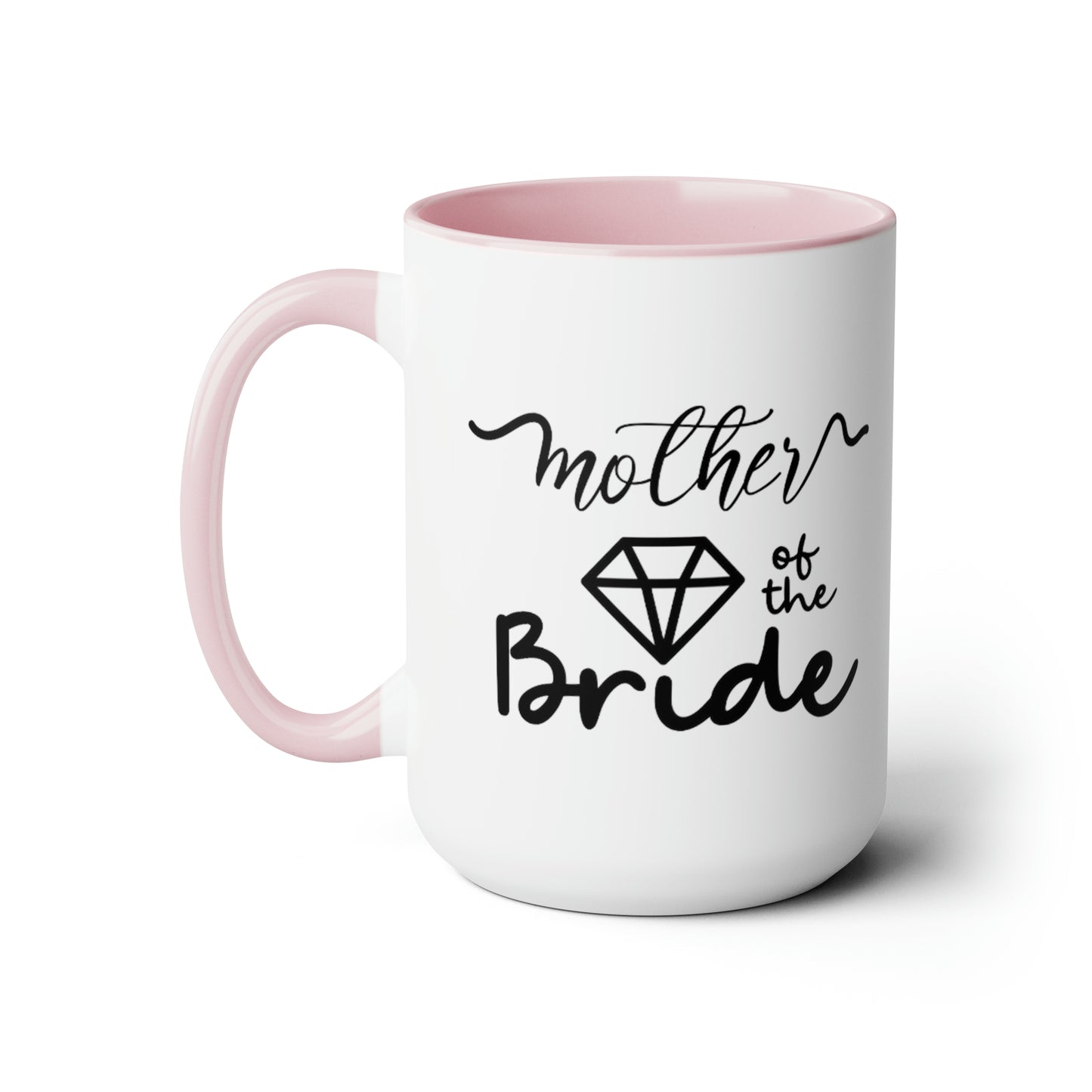 Mother of the bride Mug, Two-Tone Coffee Mugs, 15oz, gift for mom